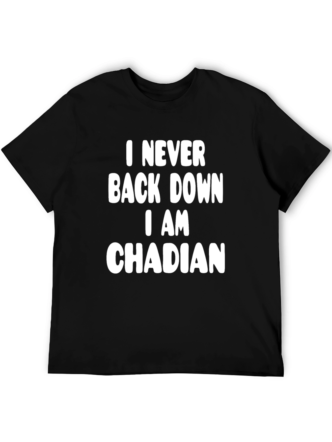 Camiseta Negra: Nunca Retrocedo Soy Chadiano