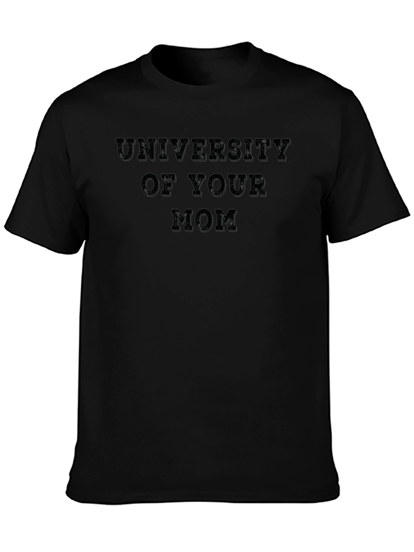 Camiseta Negra Humorística: University of Your Mom