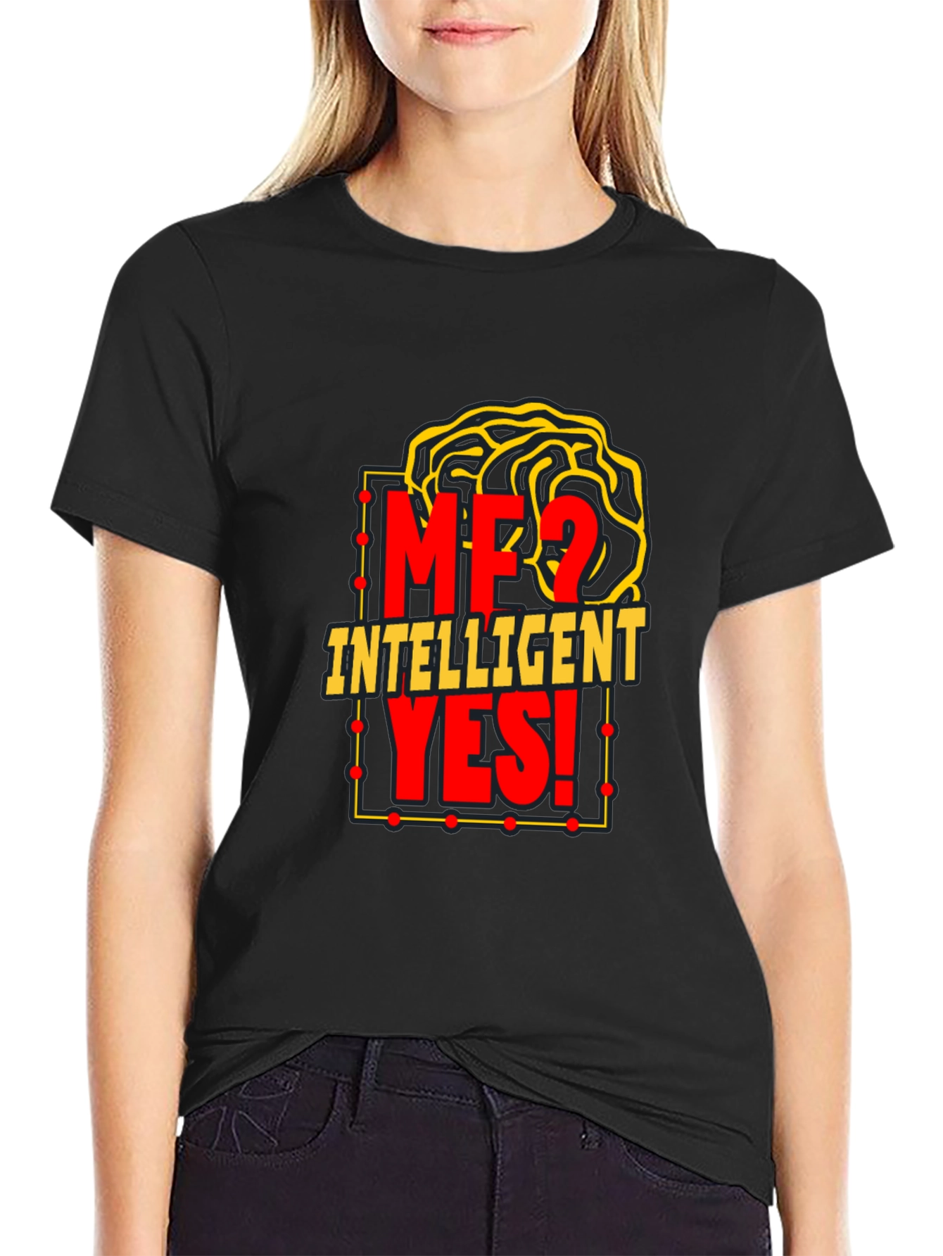 Camiseta Inteligente: ¿Yo? ¡Sí!