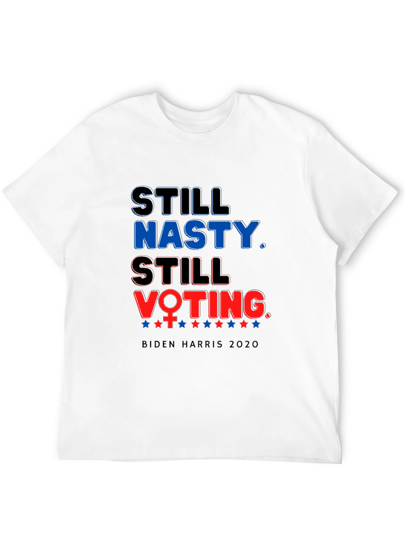 Camiseta Still Nasty Still Voting Biden Harris 2020