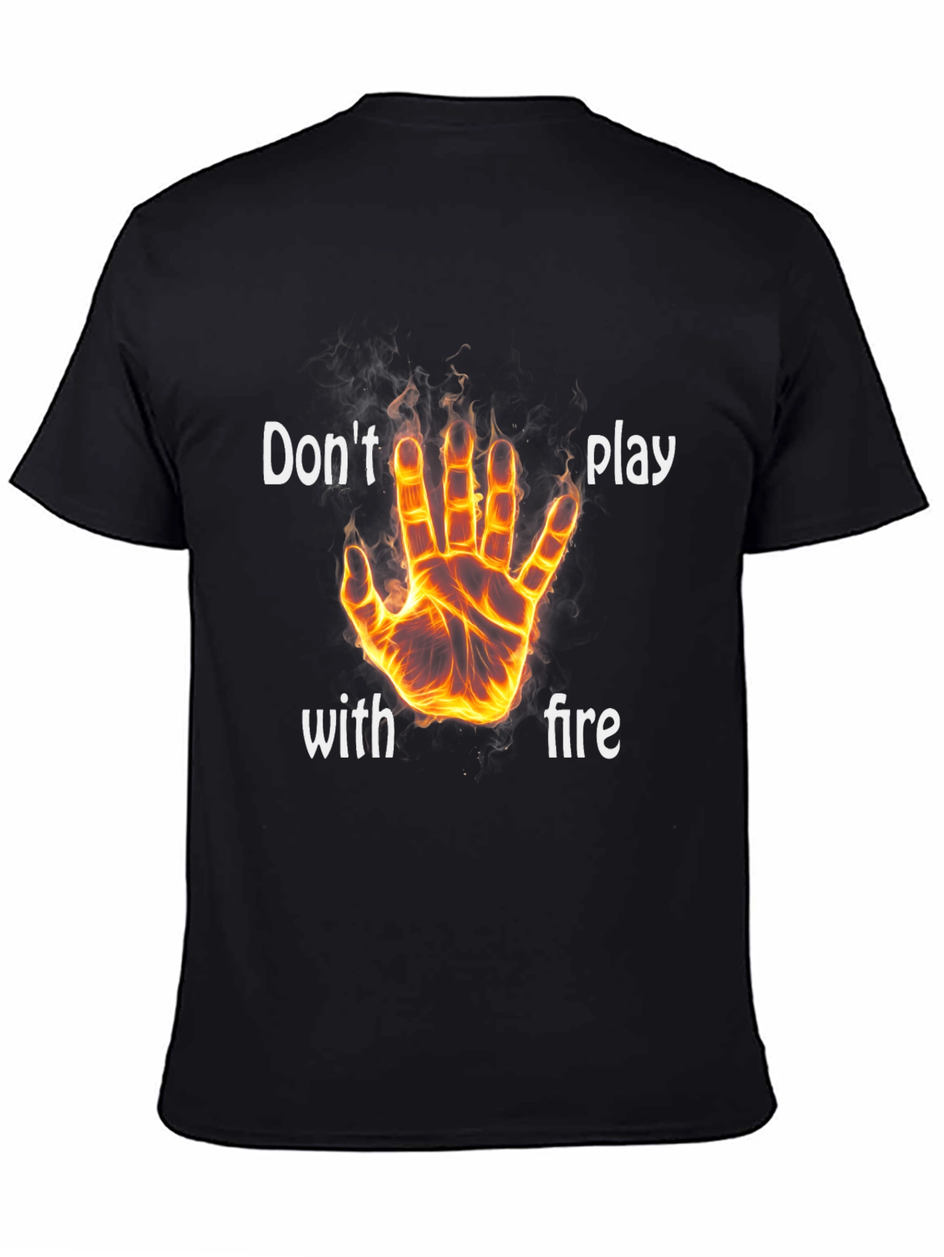 Camiseta Negra: No Juegues con Fuego