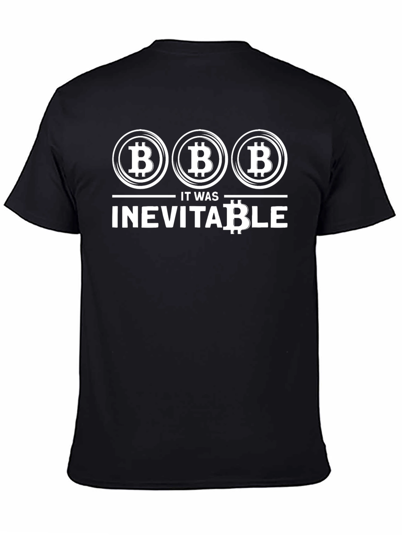 Camiseta Bitcoin: It Was Inevitable