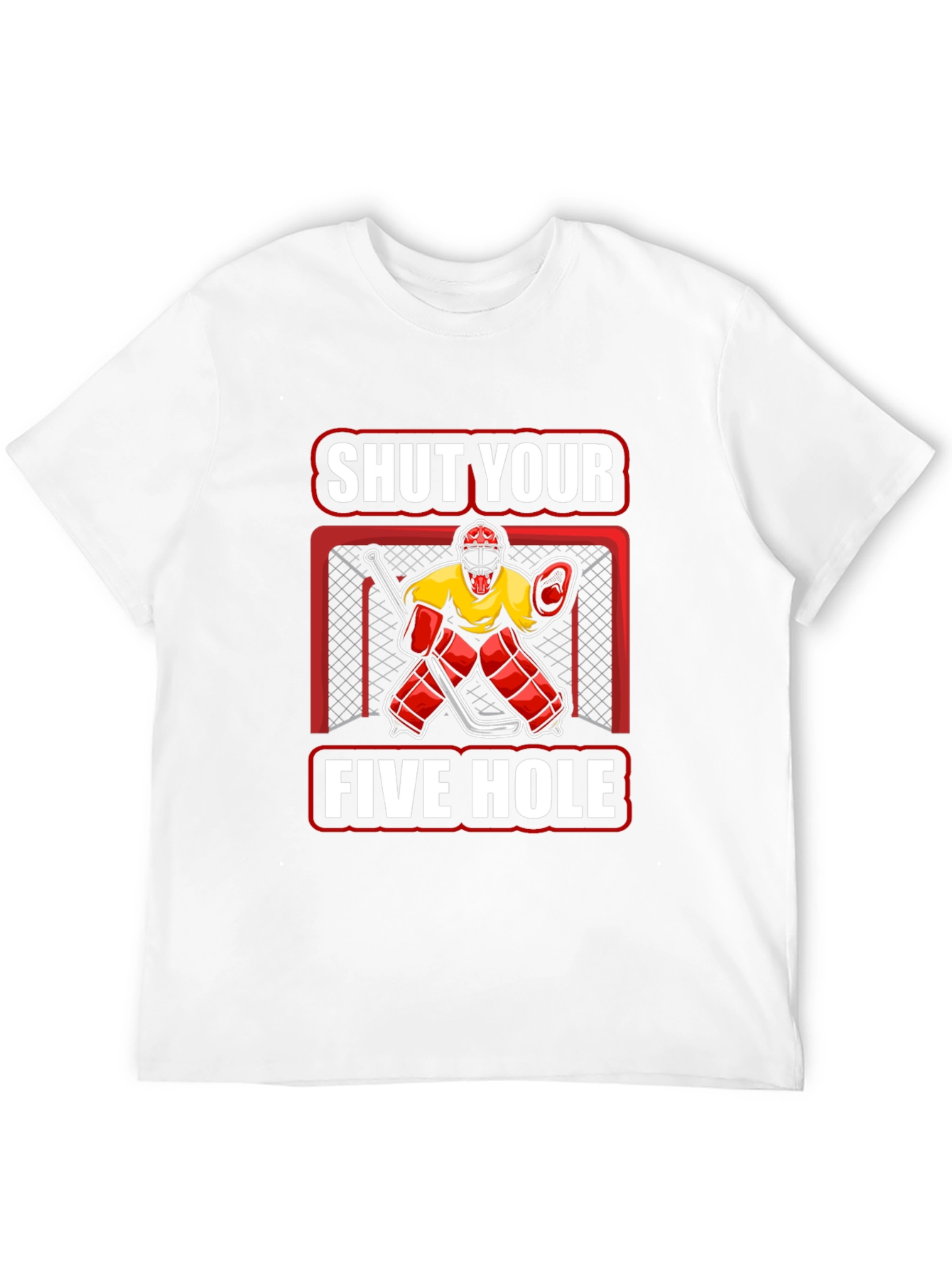 Camiseta Hockey: Cierra Tu Cinco Agujeros