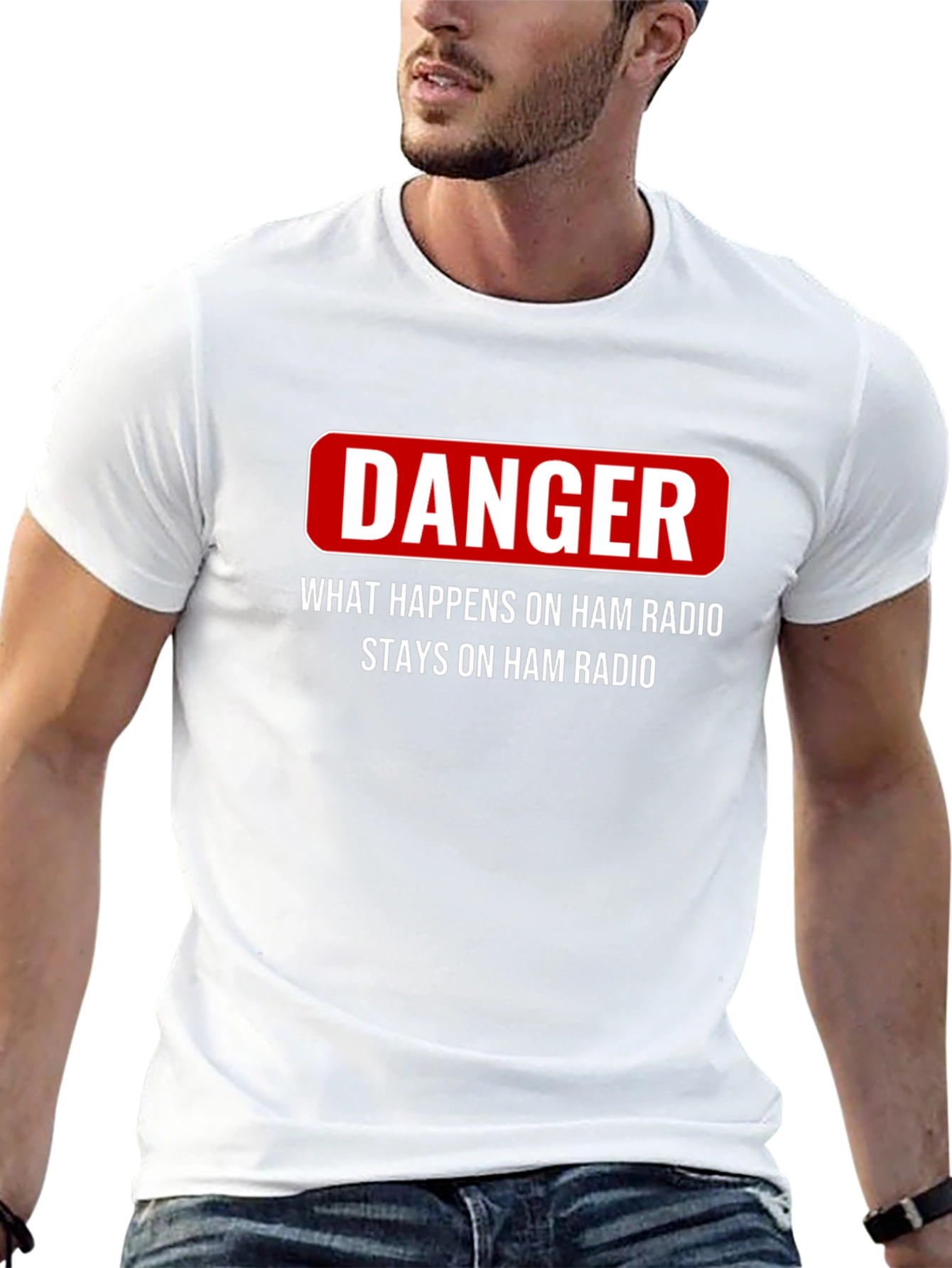 Camiseta Ham Radio Danger: Lo que pasa se queda!