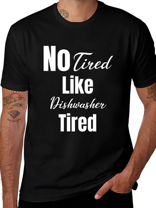 Camiseta Negra No Tired Like Dishwasher