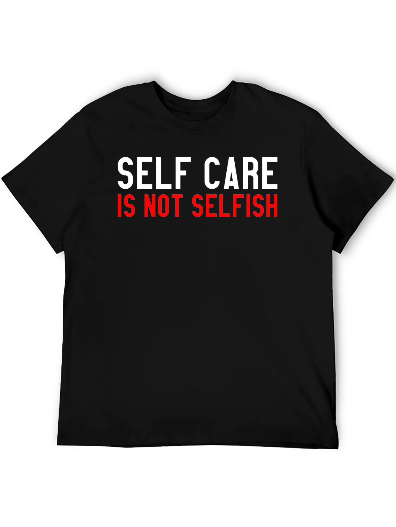 Camiseta Negra: Self Care is Not Selfish