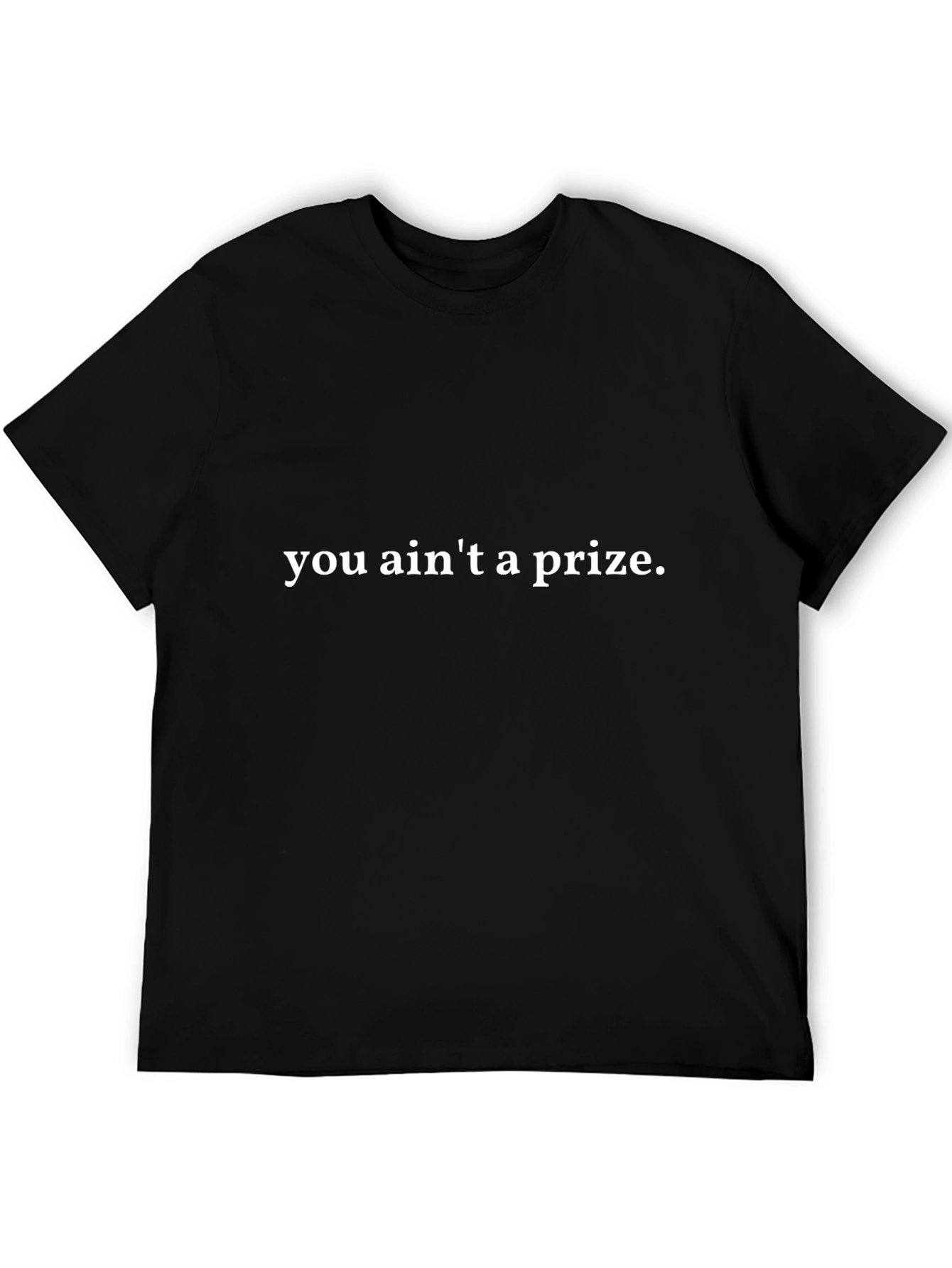 Camiseta Negra: No Eres un Premio