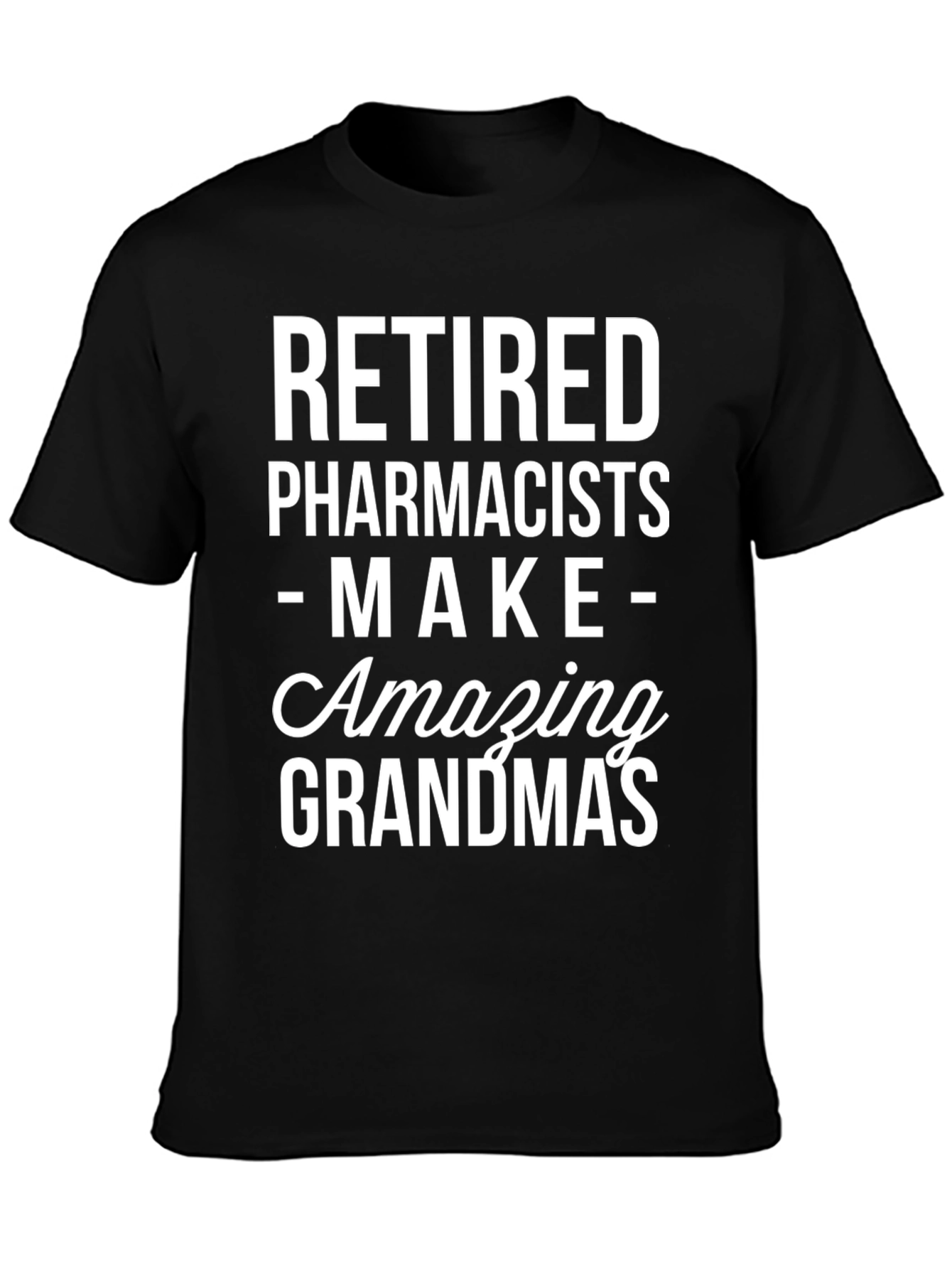 Camiseta Negra: Farmacéuticos Jubilados Abuelas Increíbles