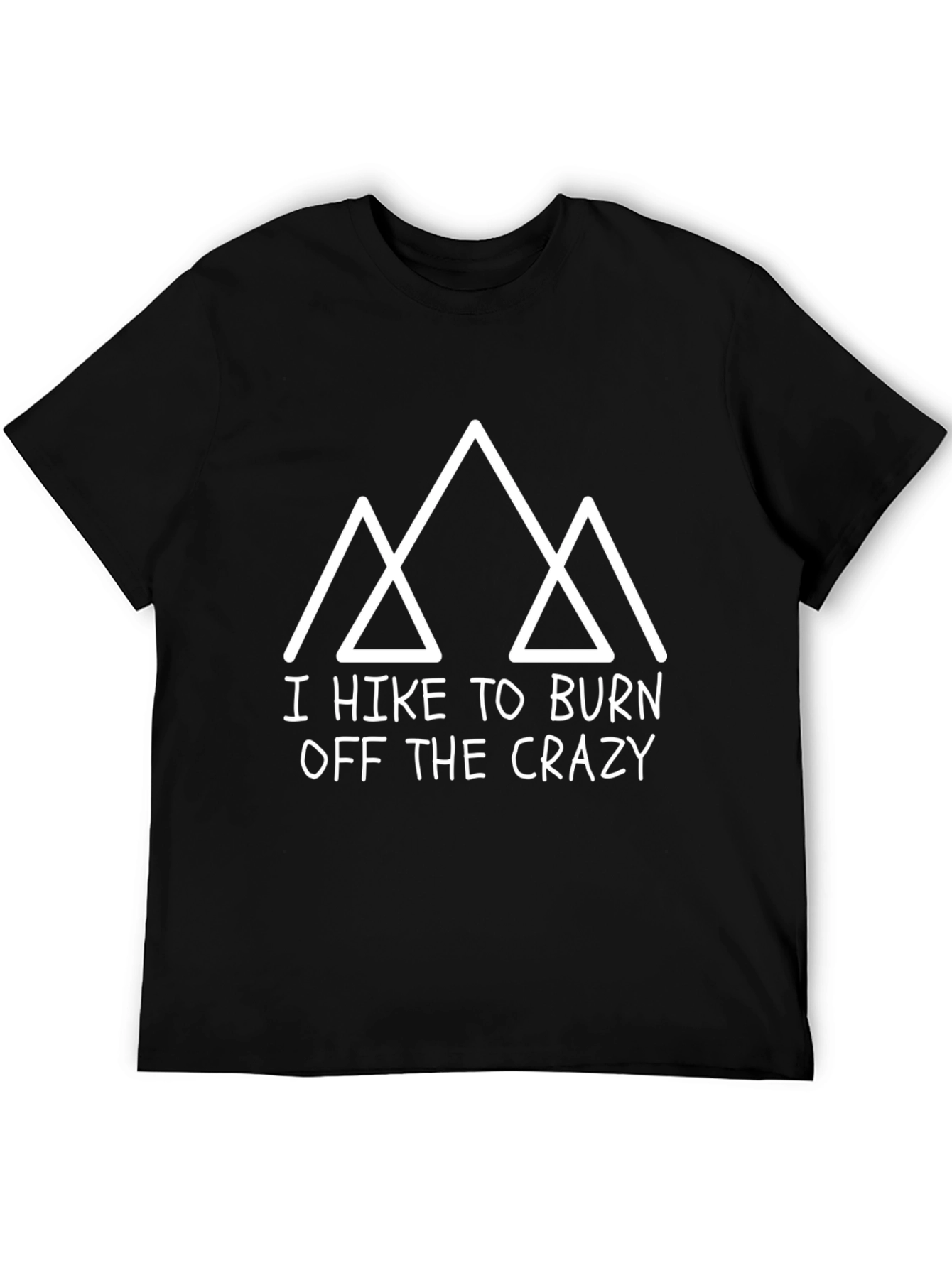 Camiseta Negra: I Hike To Burn Off The Crazy