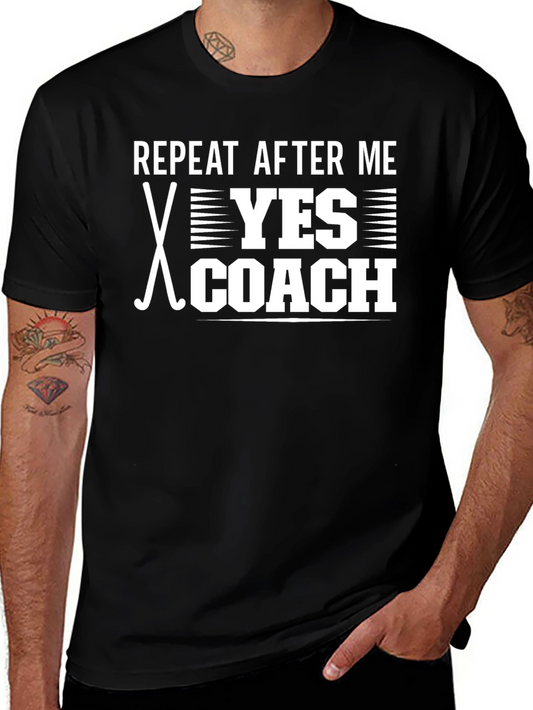 Camiseta Negra Repeat After Me Yes Coach