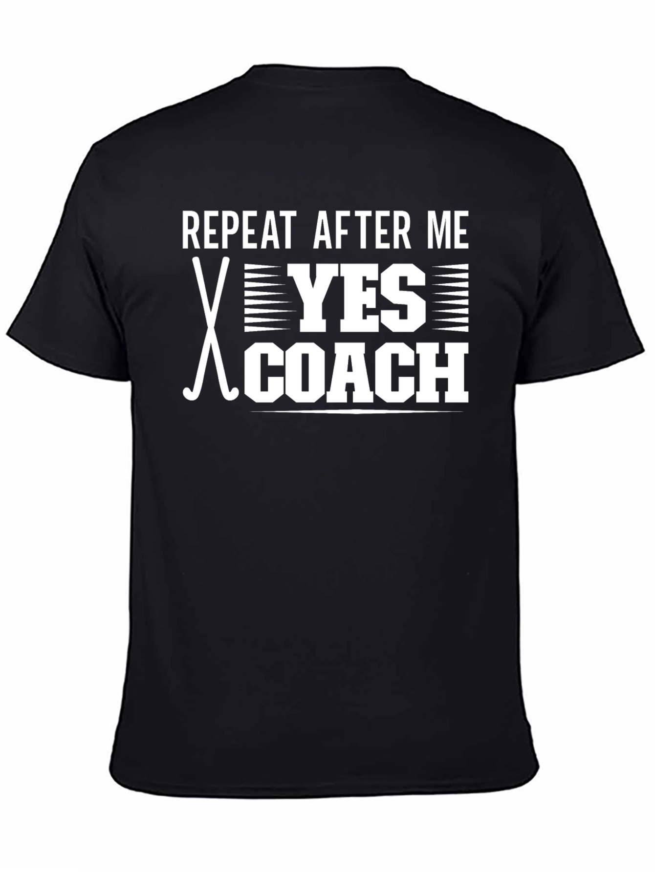 Camiseta Negra Repeat After Me Yes Coach