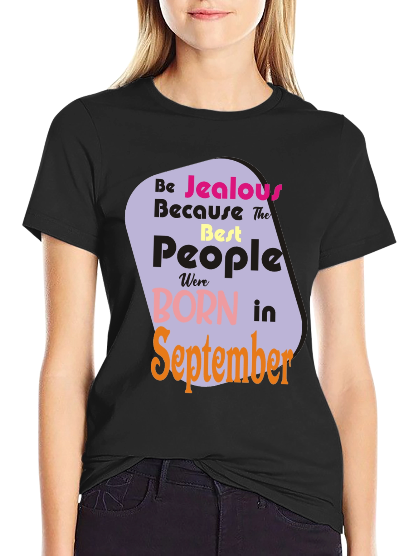 Camiseta Negra: Nacidos en Septiembre - ¡Sé Celoso!