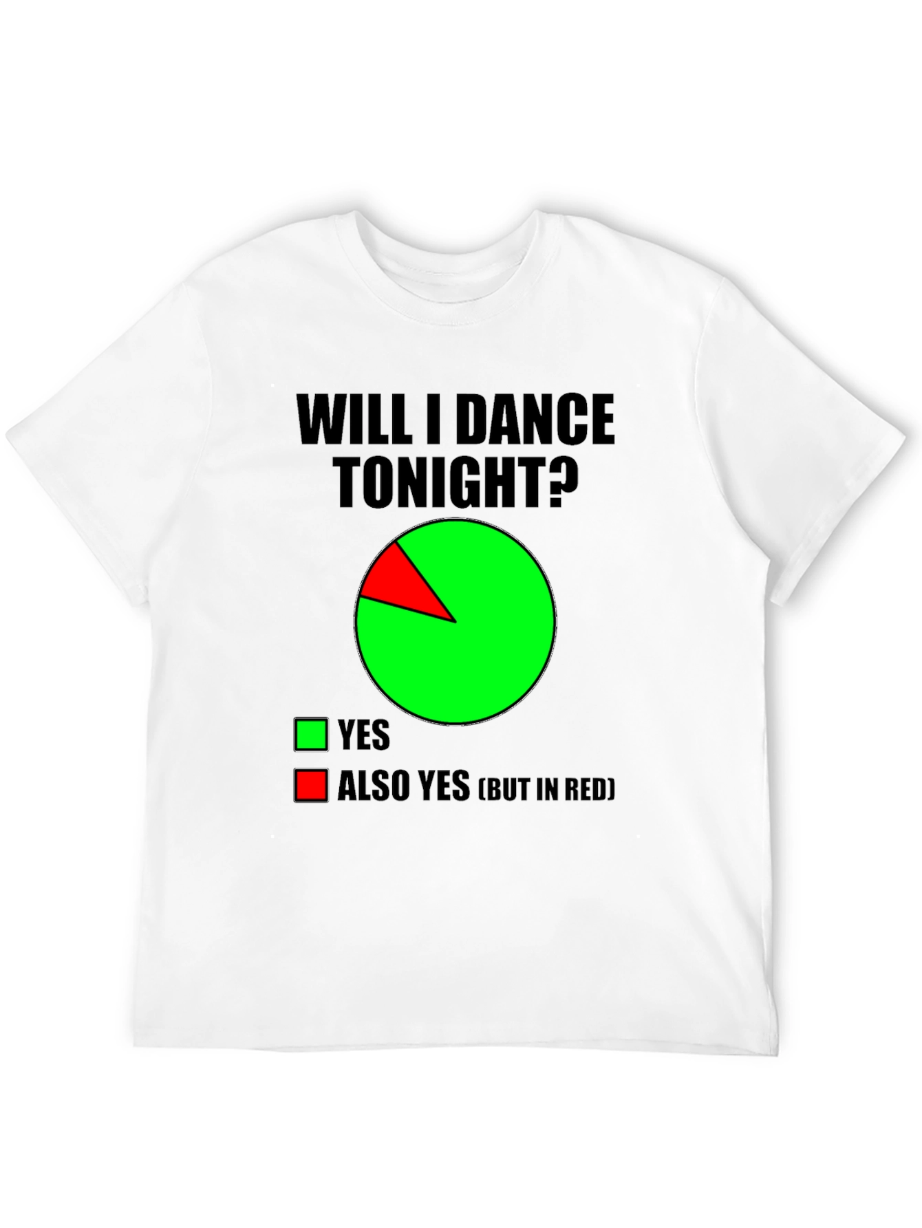 Camiseta ¿Bailaré esta noche? Divertida