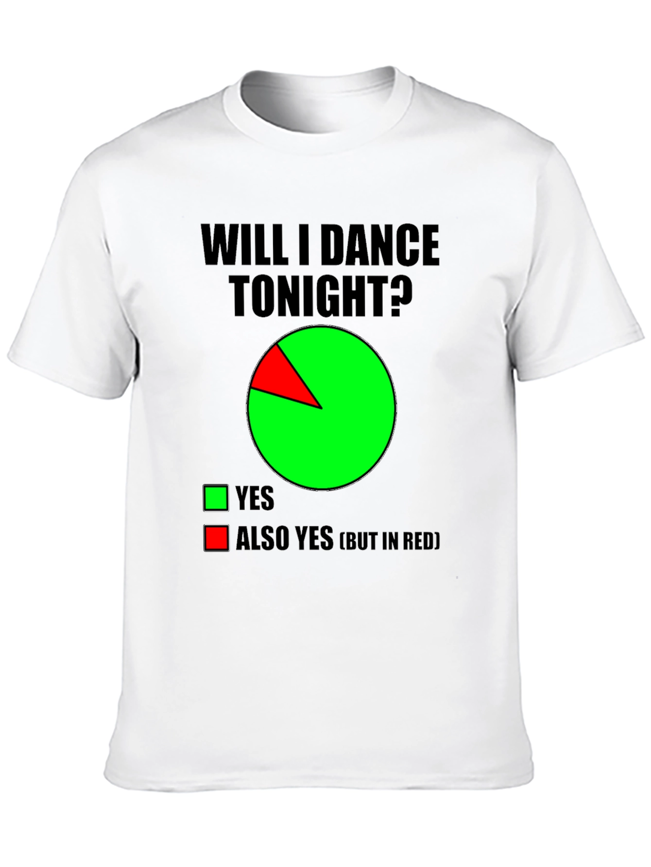 Camiseta ¿Bailaré esta noche? Divertida