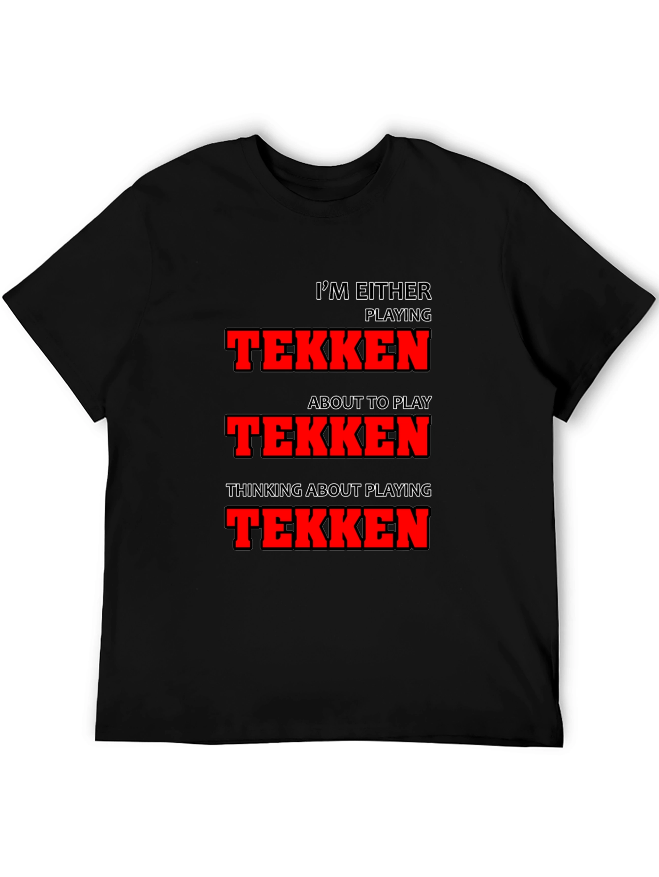 Camiseta Tekken - Jugando Pensando ¡Siempre Tekken!