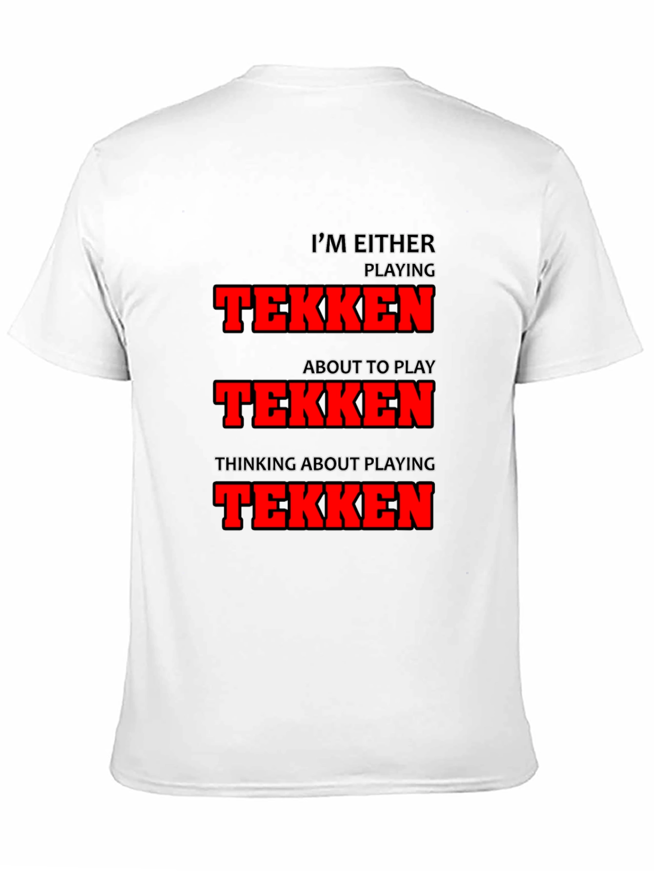 Camiseta Tekken - Jugando Pensando ¡Siempre Tekken!
