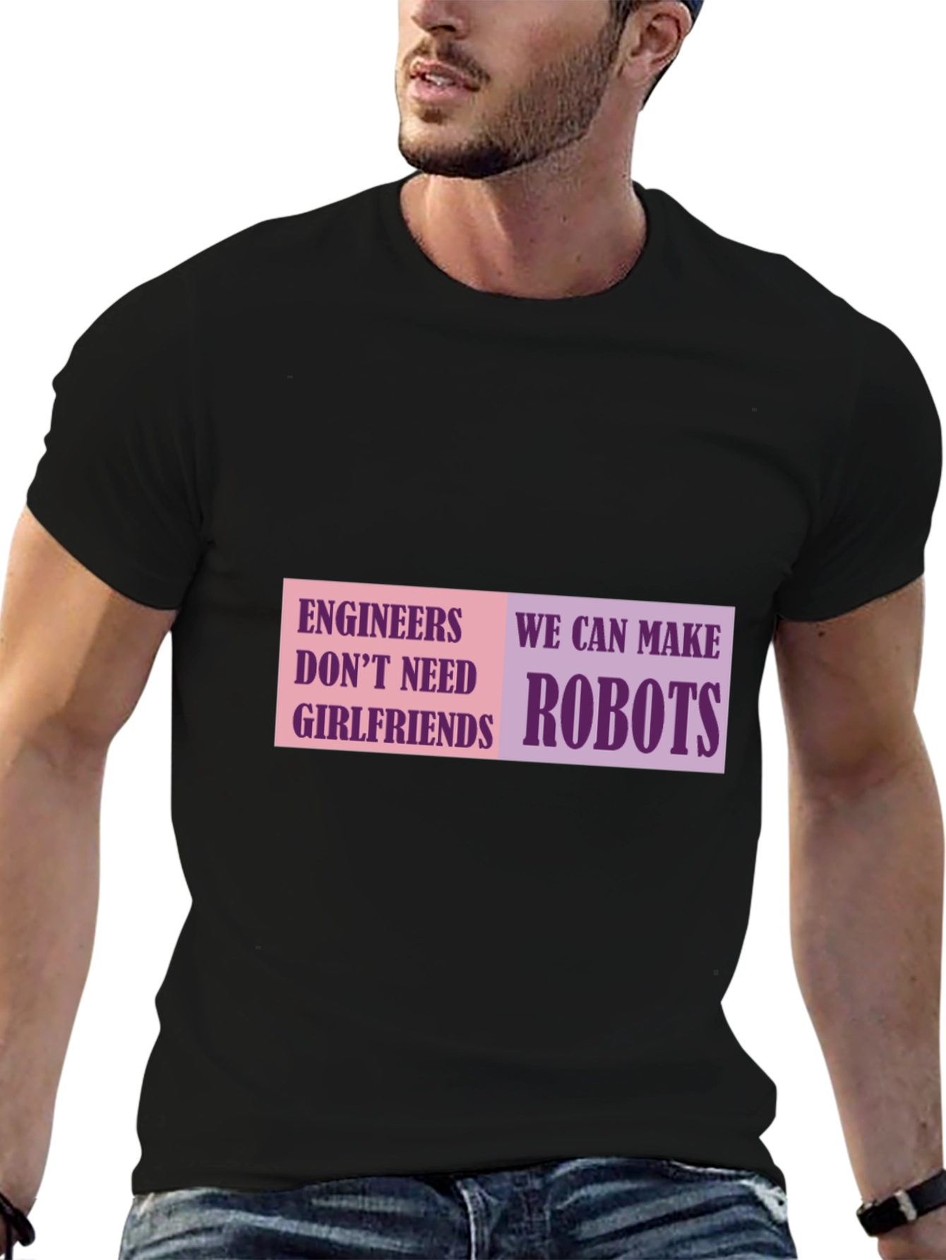 Camiseta Negra: Ingenieros Hacen Robots No Necesitan Novias