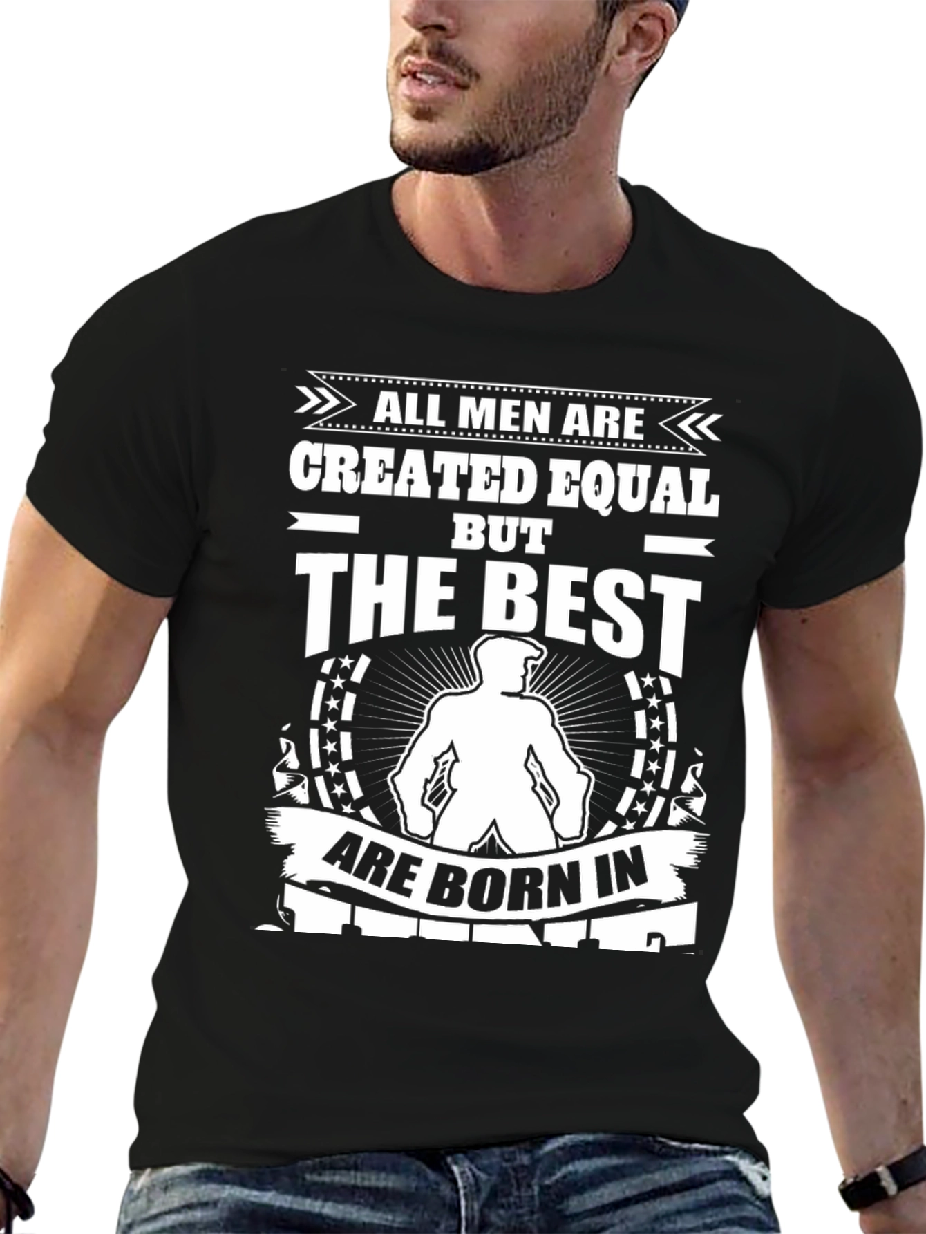 Camiseta Hombre: Todos los hombres son creados iguales