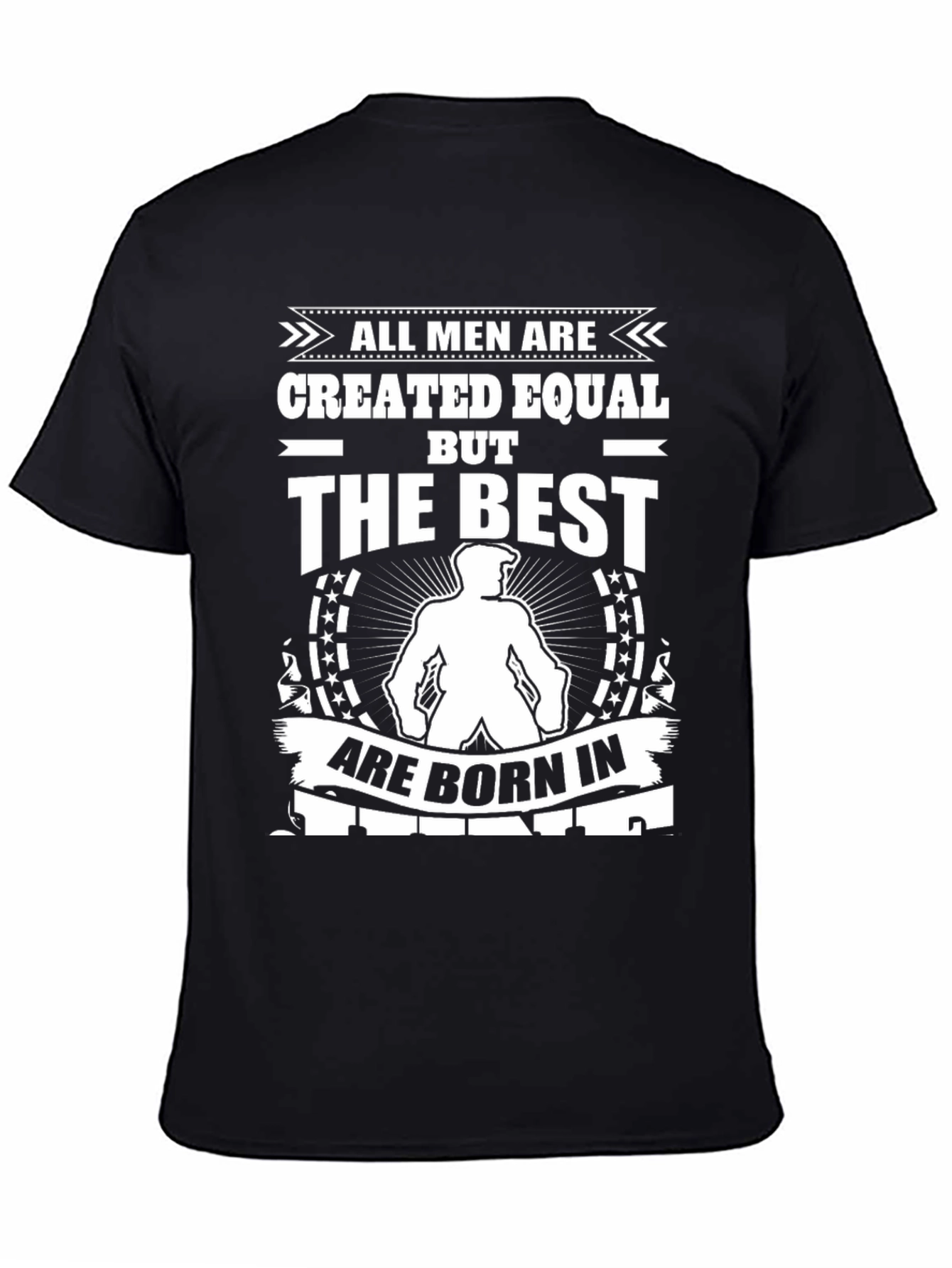 Camiseta Hombre: Todos los hombres son creados iguales