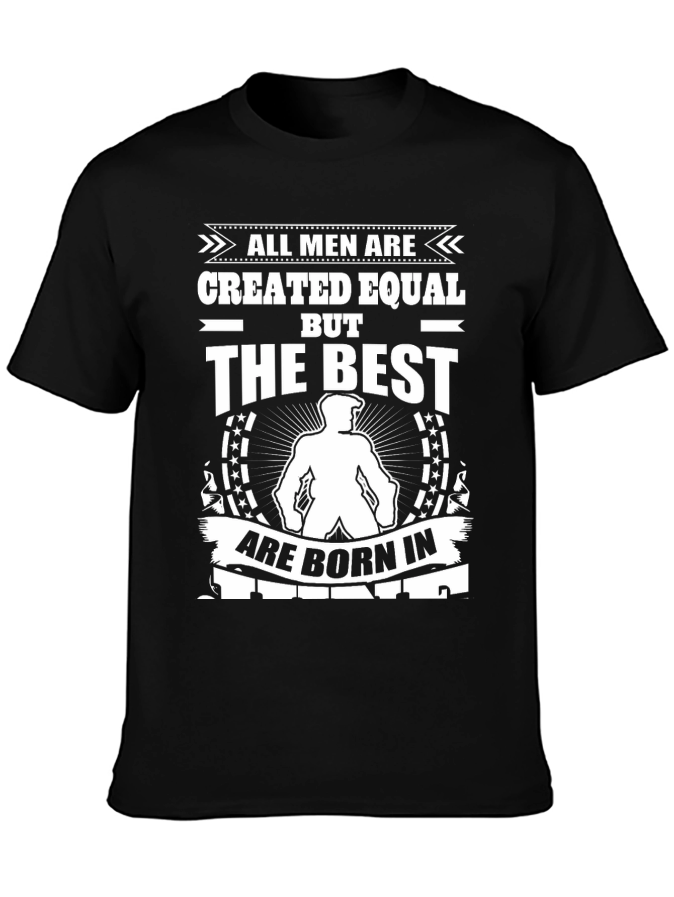 Camiseta Hombre: Todos los hombres son creados iguales