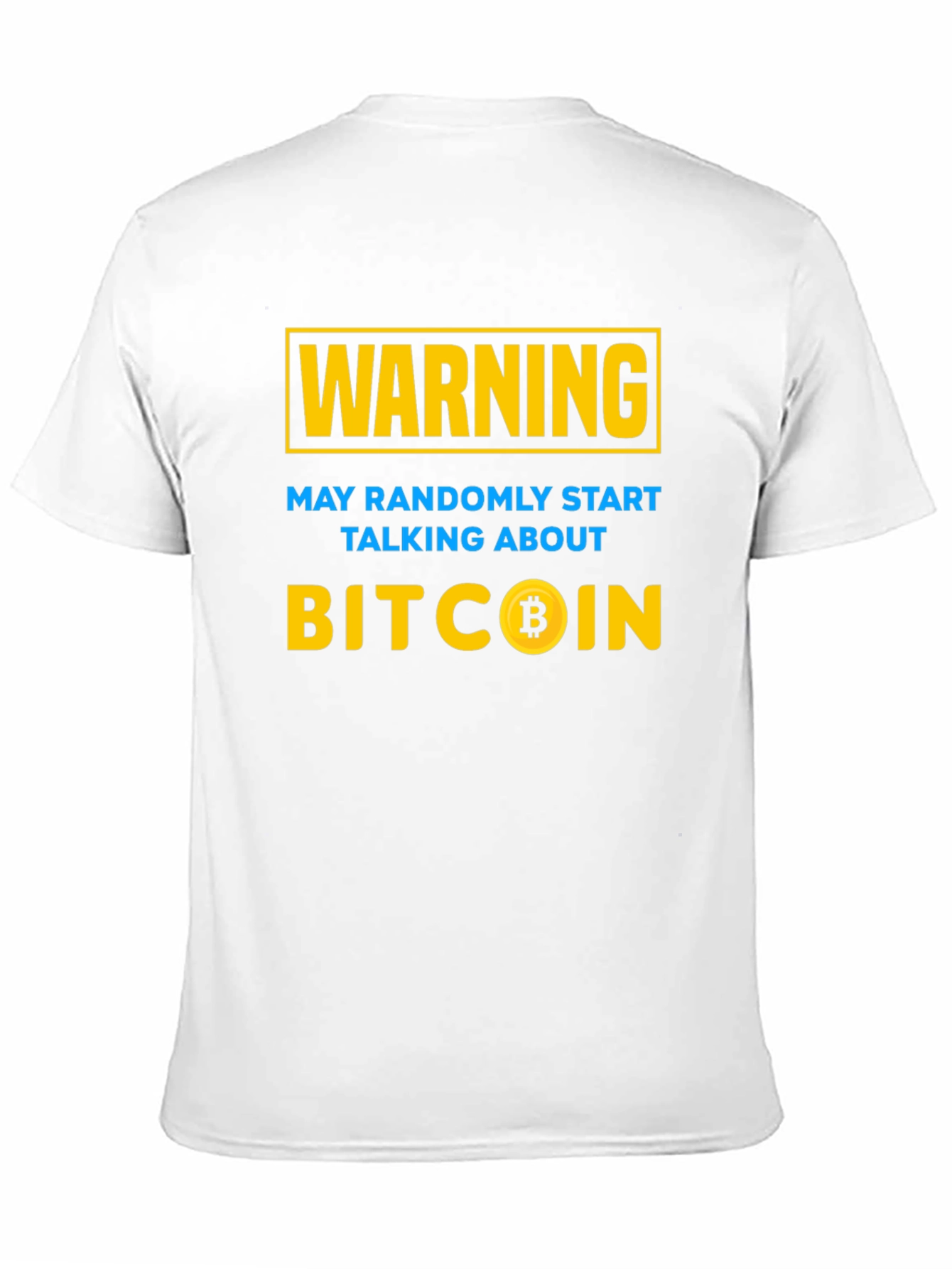 Camiseta Bitcoin: ¡Advertencia hablaré de cripto!