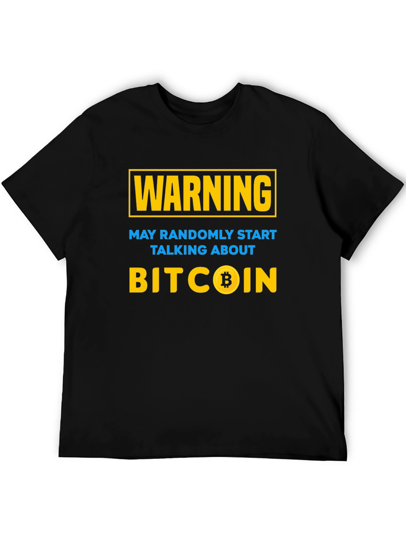 Camiseta Bitcoin: ¡Advertencia hablaré de cripto!
