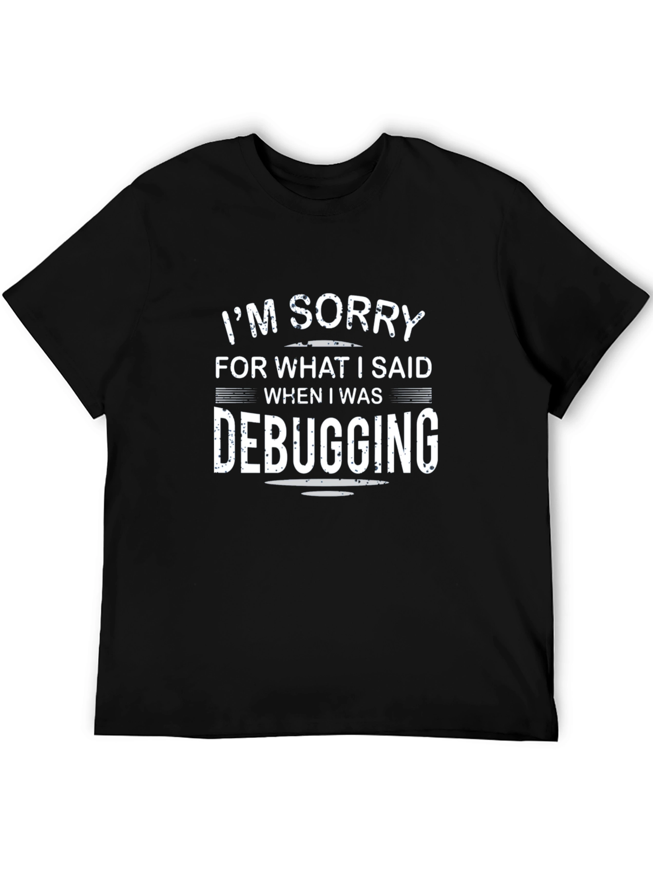 Camiseta Negra: Lo Siento Debugging