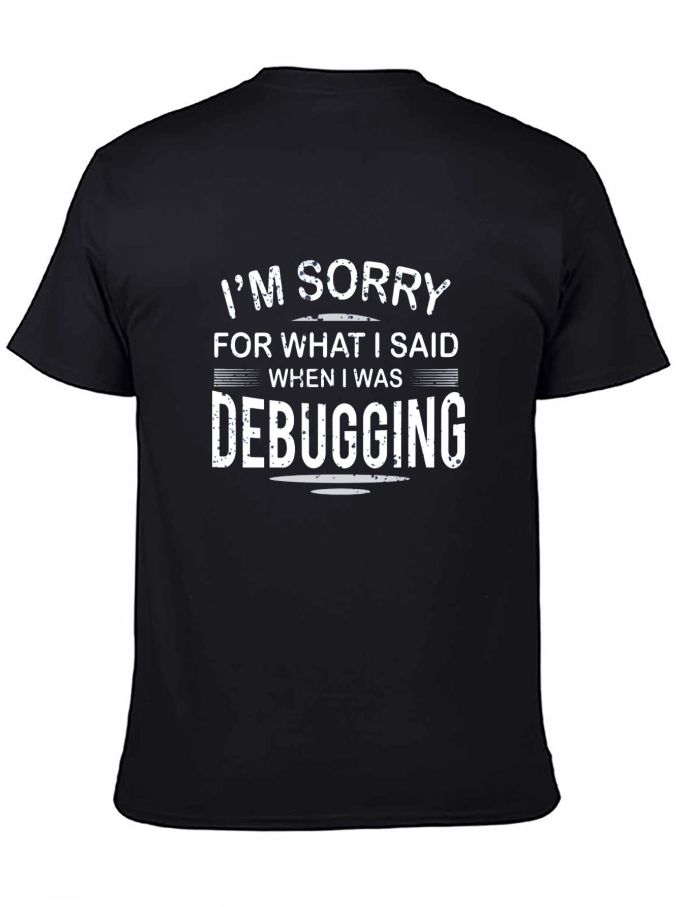 Camiseta Negra: Lo Siento Debugging