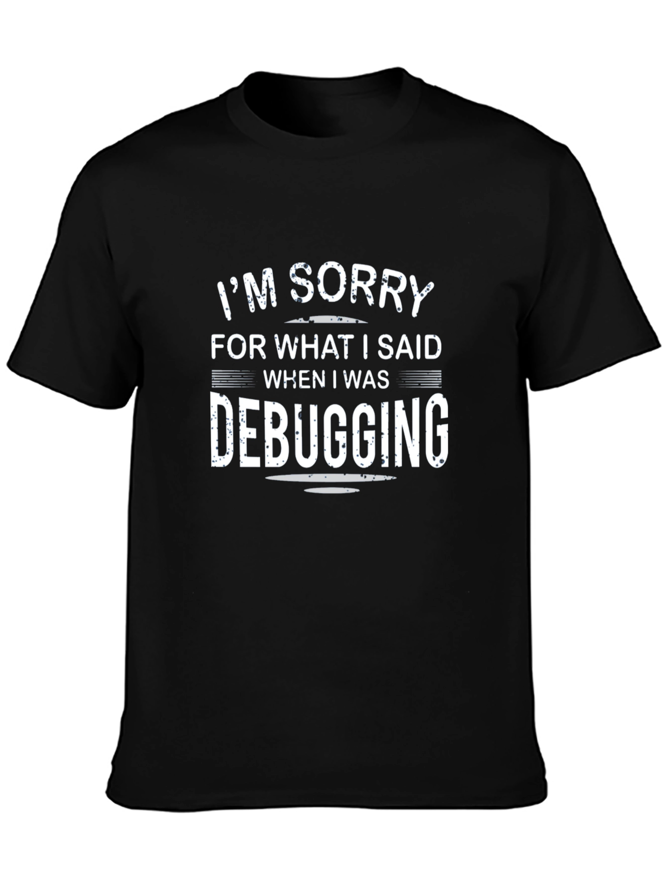 Camiseta Negra: Lo Siento Debugging