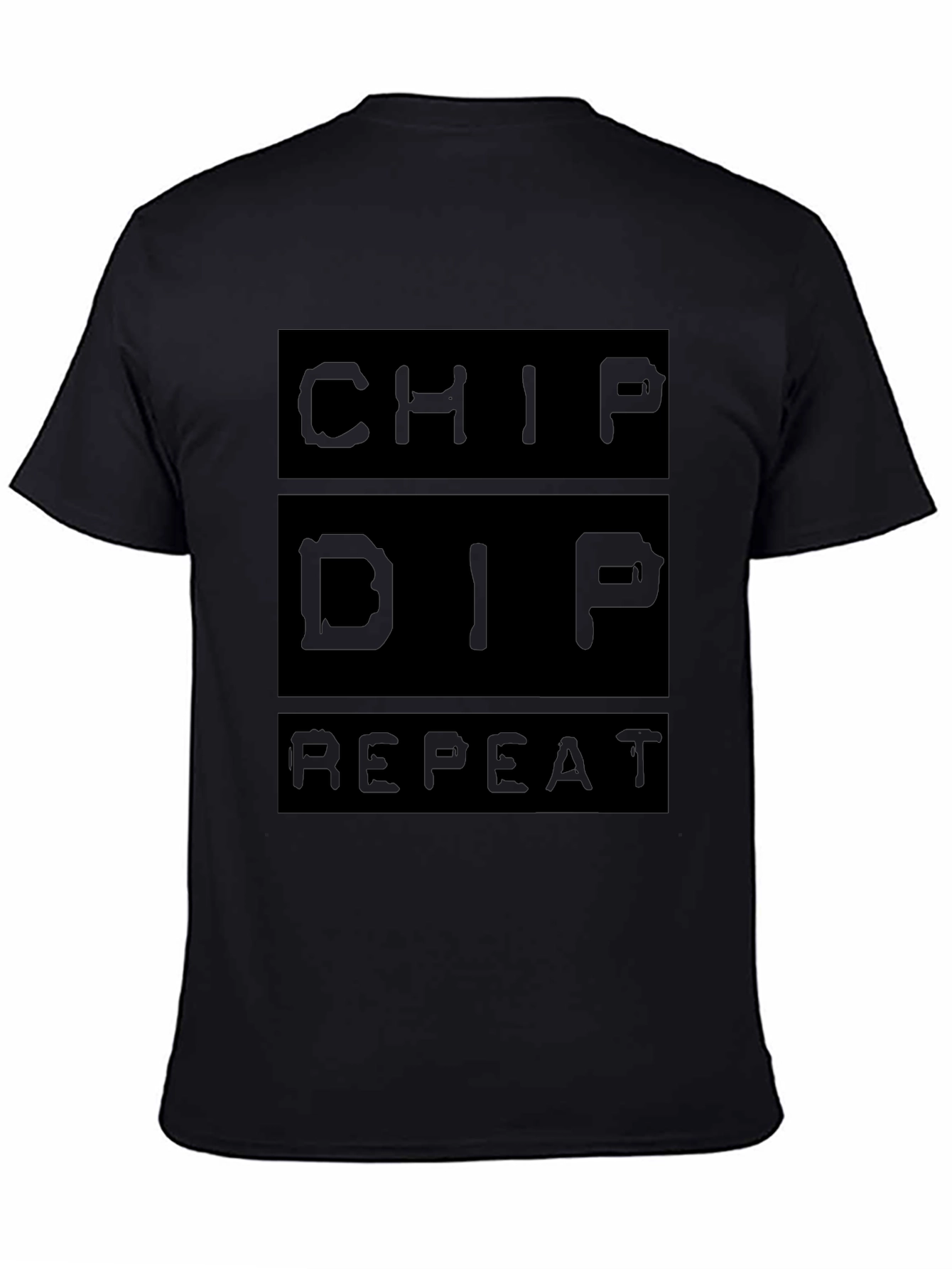 Camiseta Negra: Chip Dip Repeat
