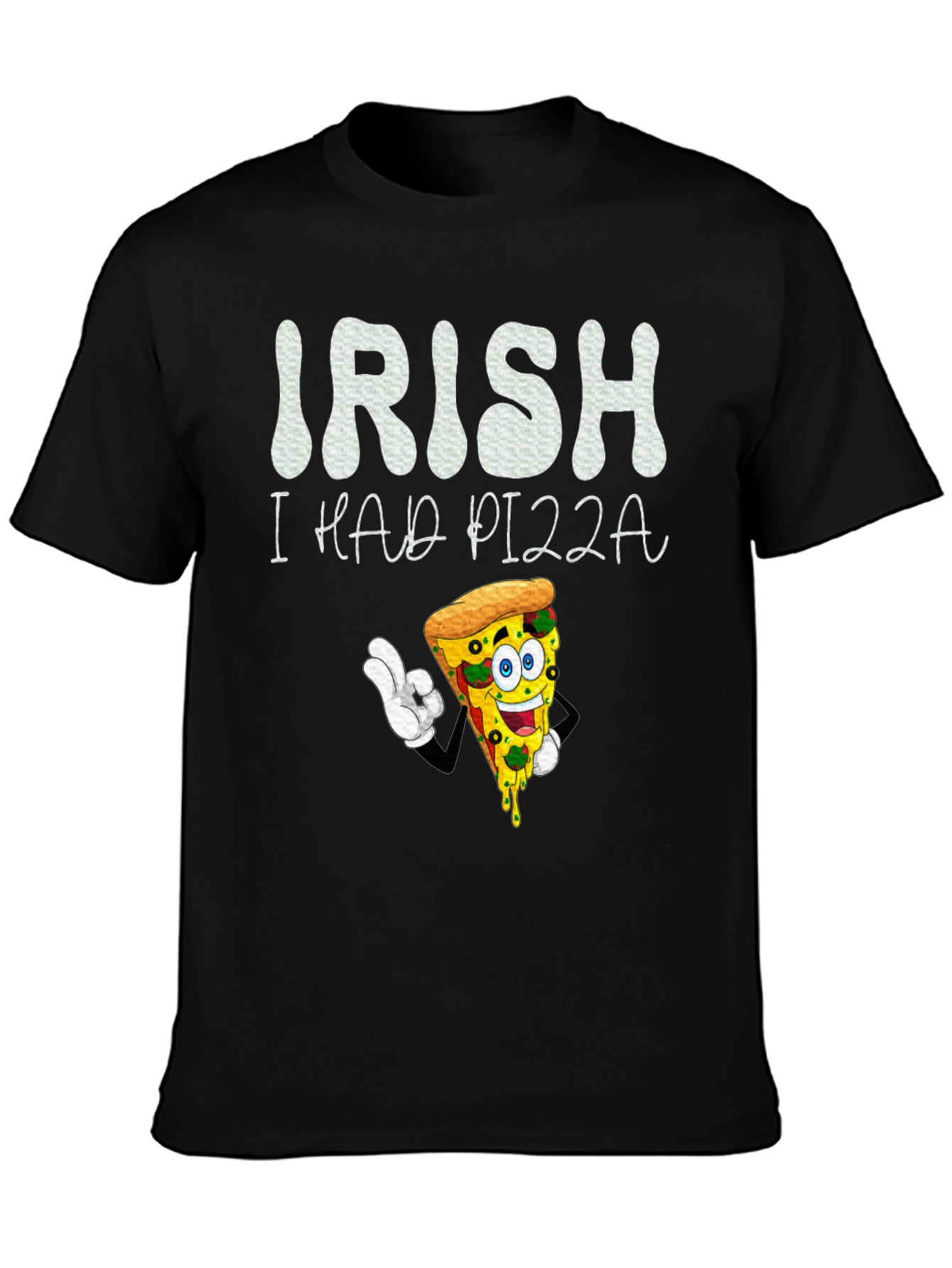 Camiseta Negra Irish I Had Pizza