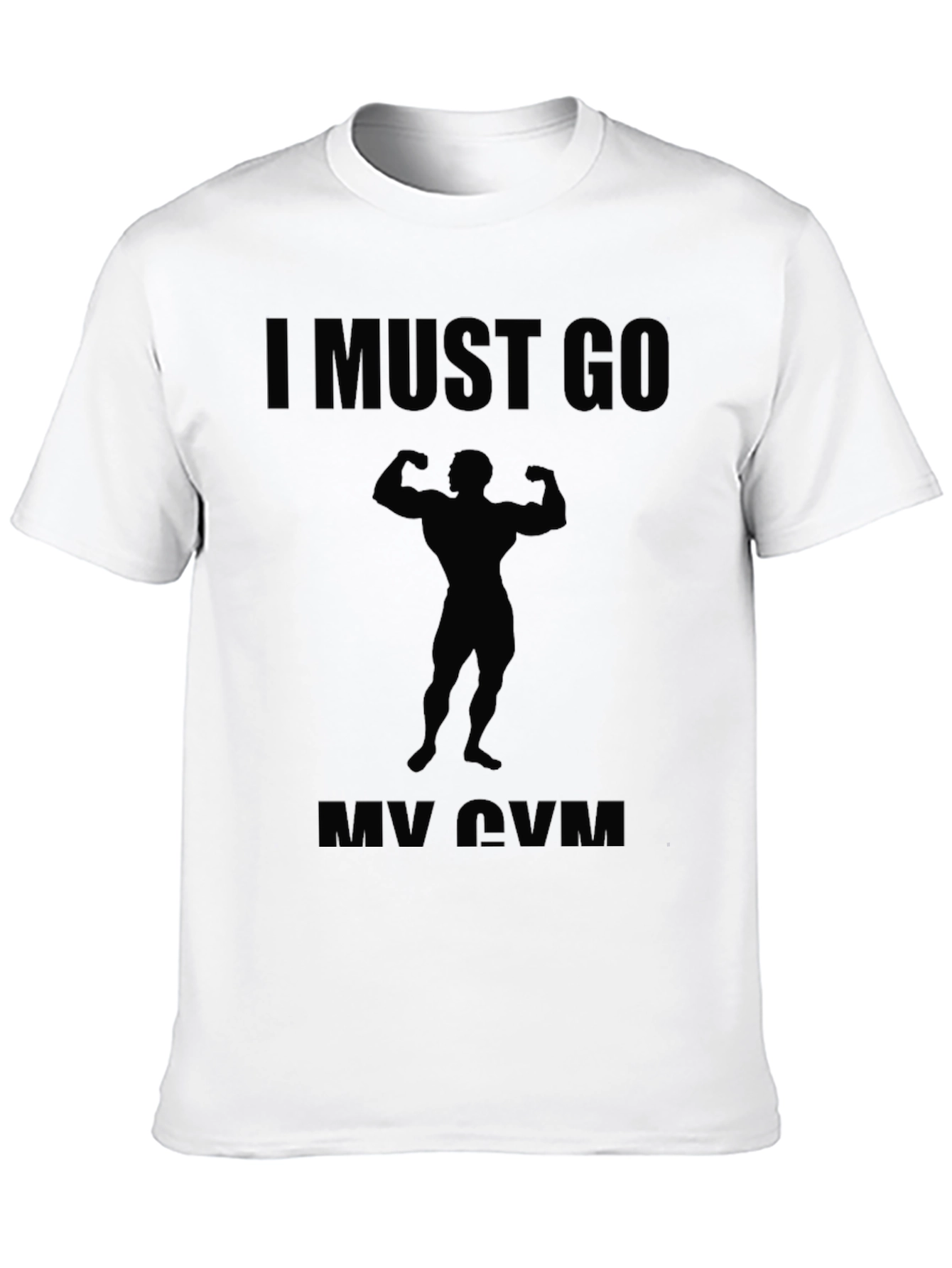 Camiseta Hombre Negra I Must Go My Gym