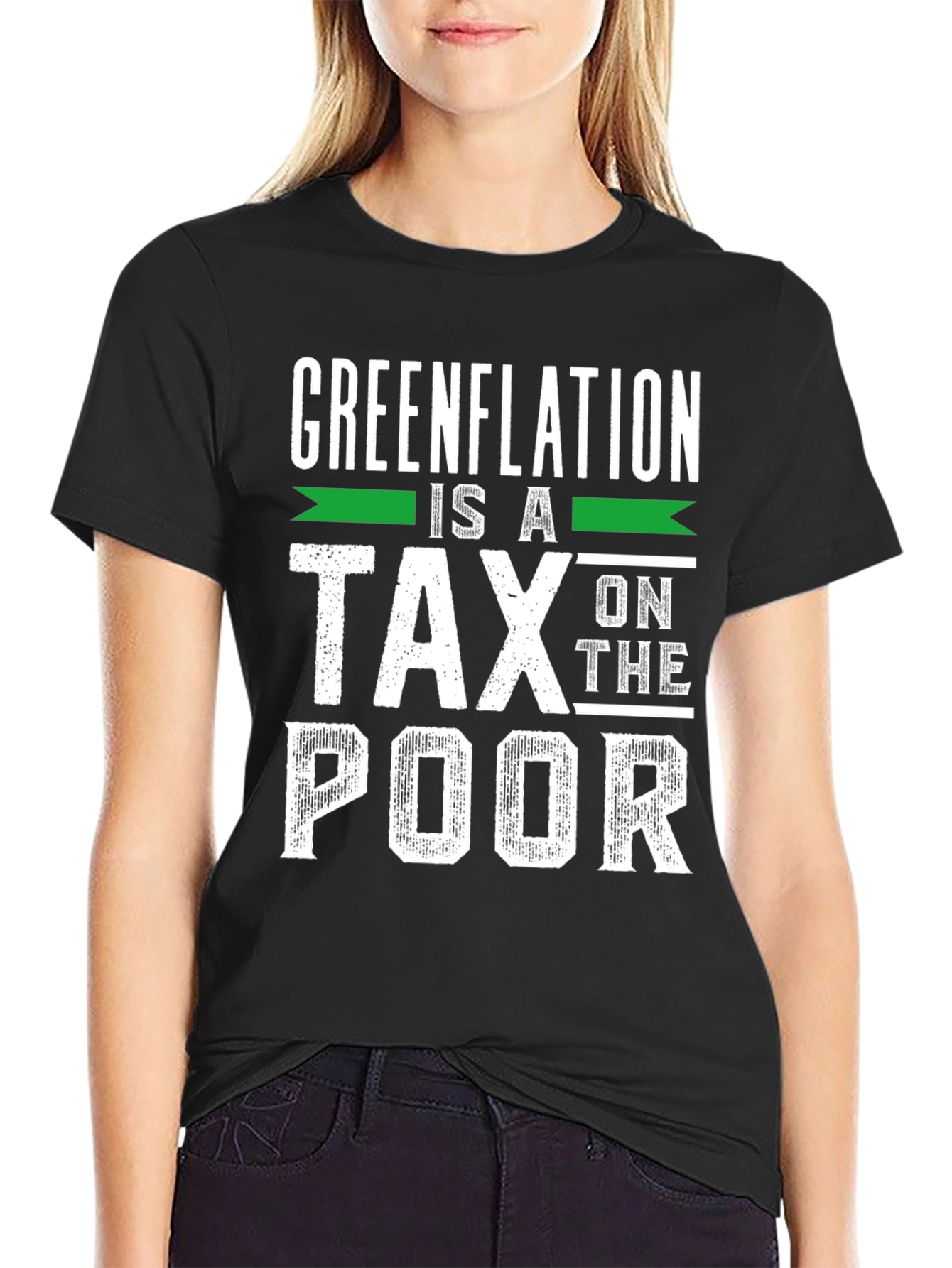 Camiseta Negra: Greenflation es un impuesto sobre los pobres