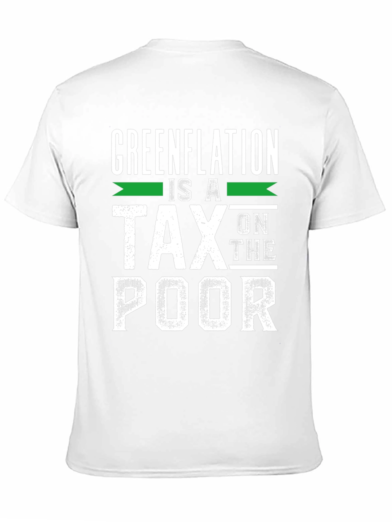 Camiseta Negra: Greenflation es un impuesto sobre los pobres
