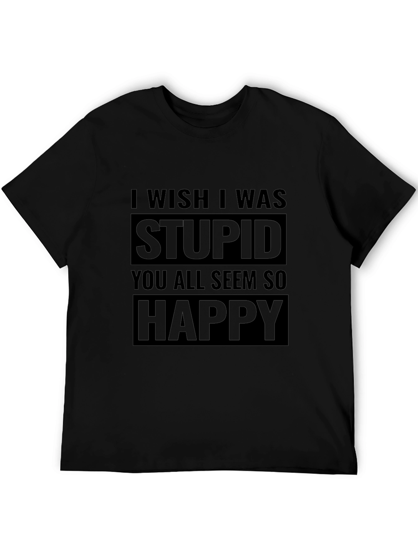 Camiseta Negra Stupid Happy