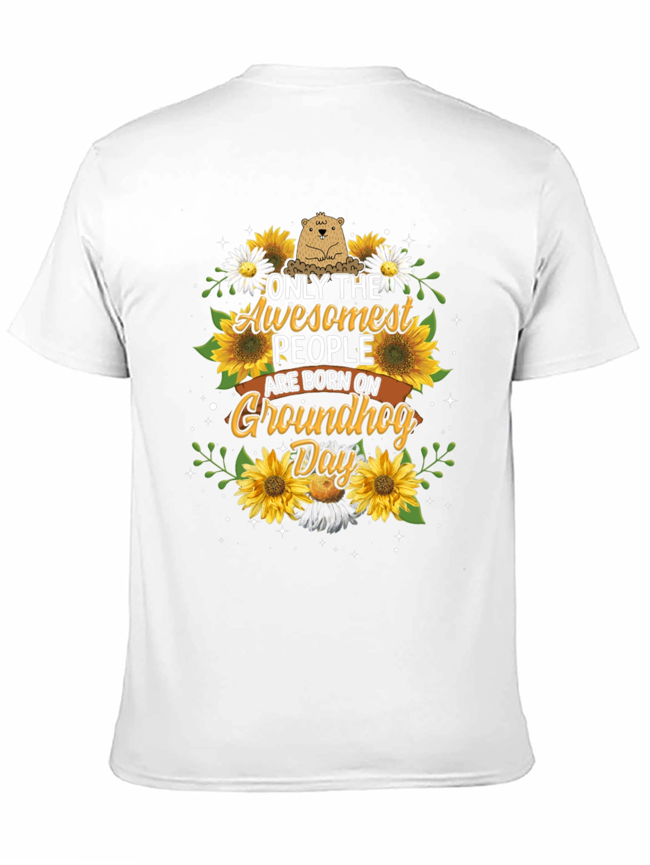 Camiseta Groundhog Day con Girasoles - Diseño Único
