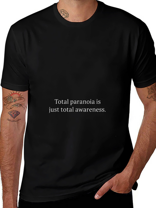 Camiseta Negra: Paranoia Total Conciencia Total