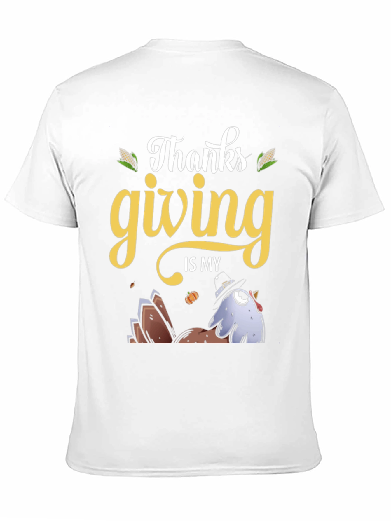 Camiseta de Acción de Gracias Thanksgiving is my