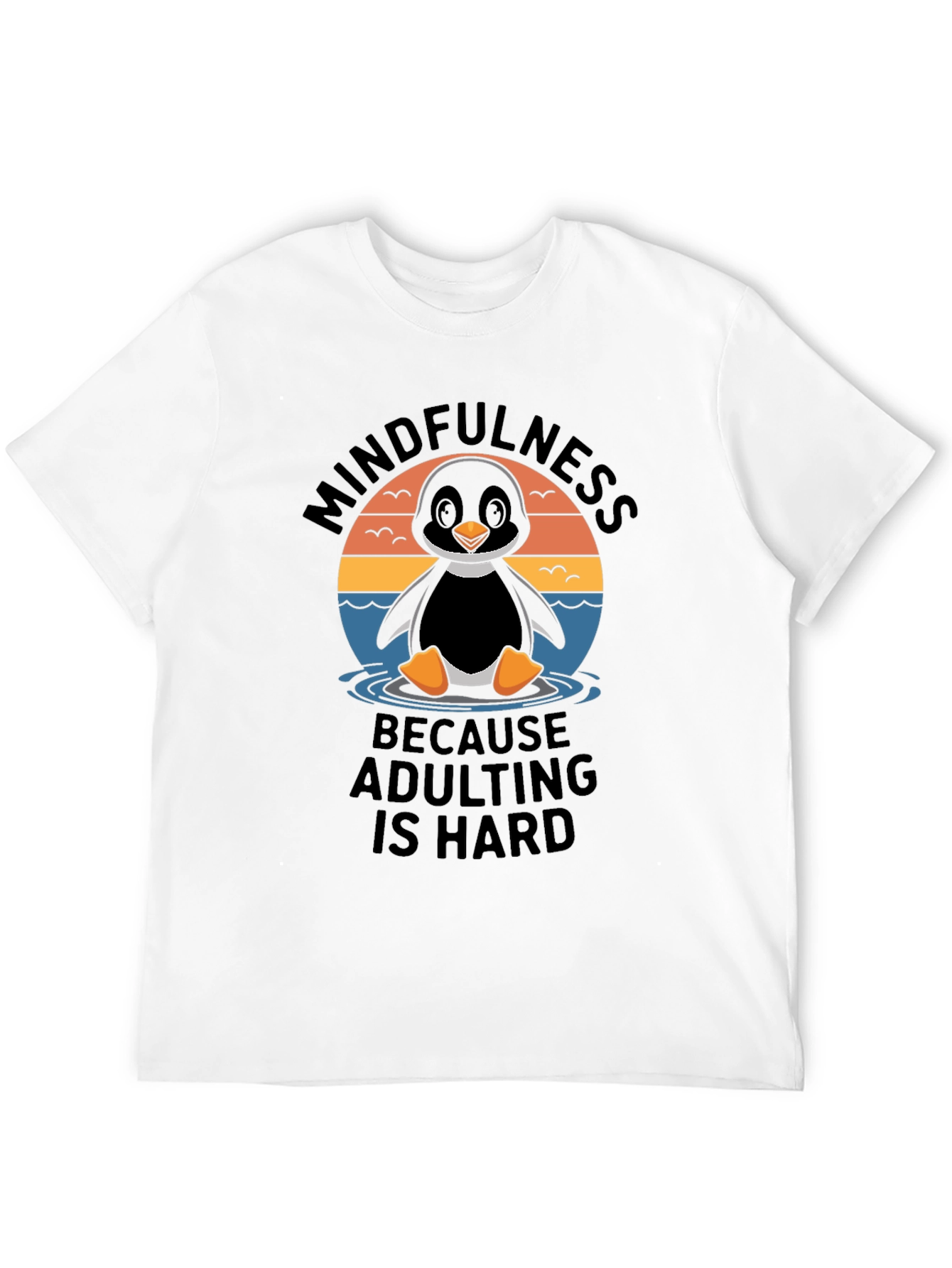 Camiseta Negra: Mindfulness Porque Ser Adulto es Difícil