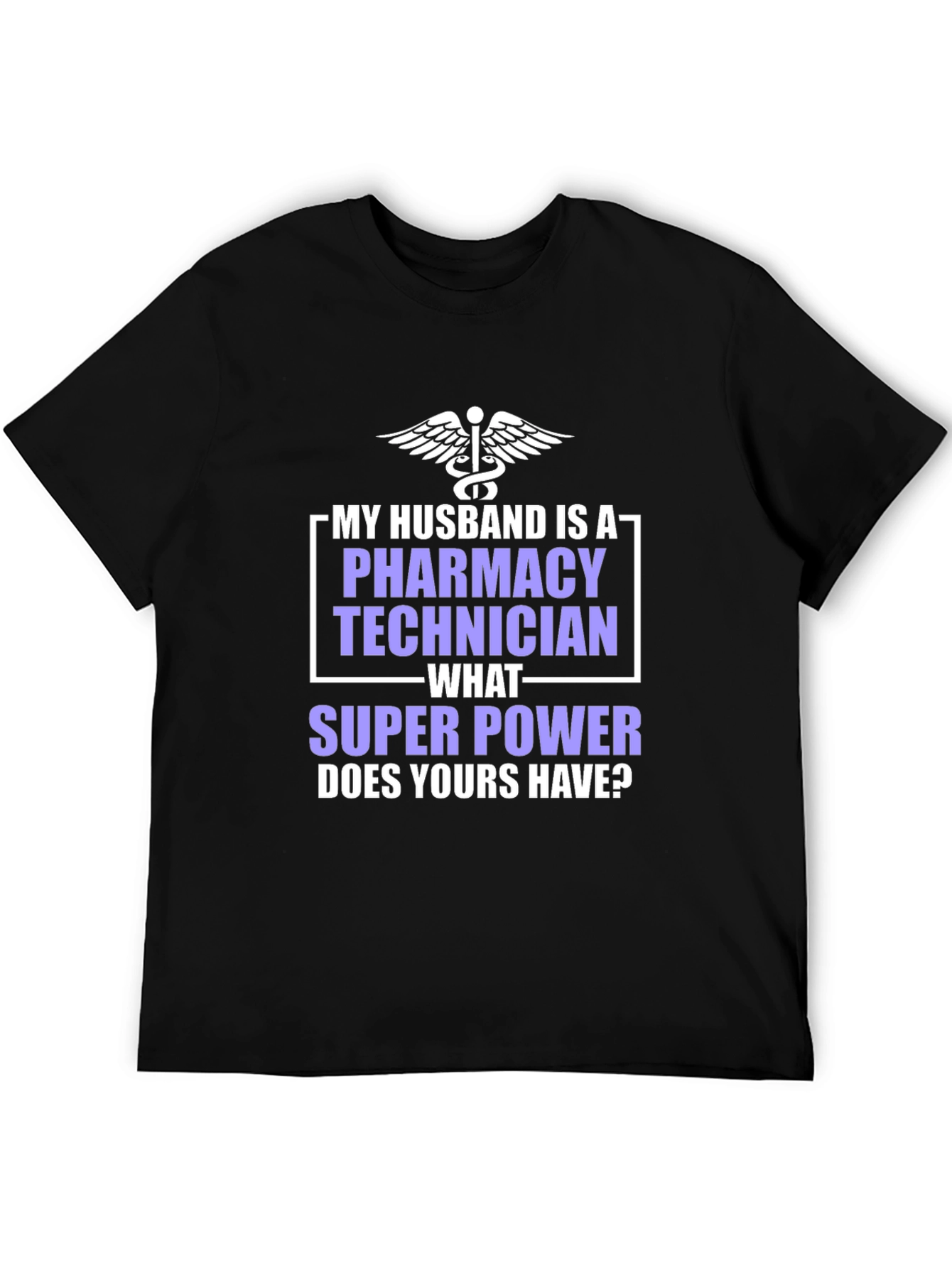 Camiseta para Esposo Técnico de Farmacia con Superpoder