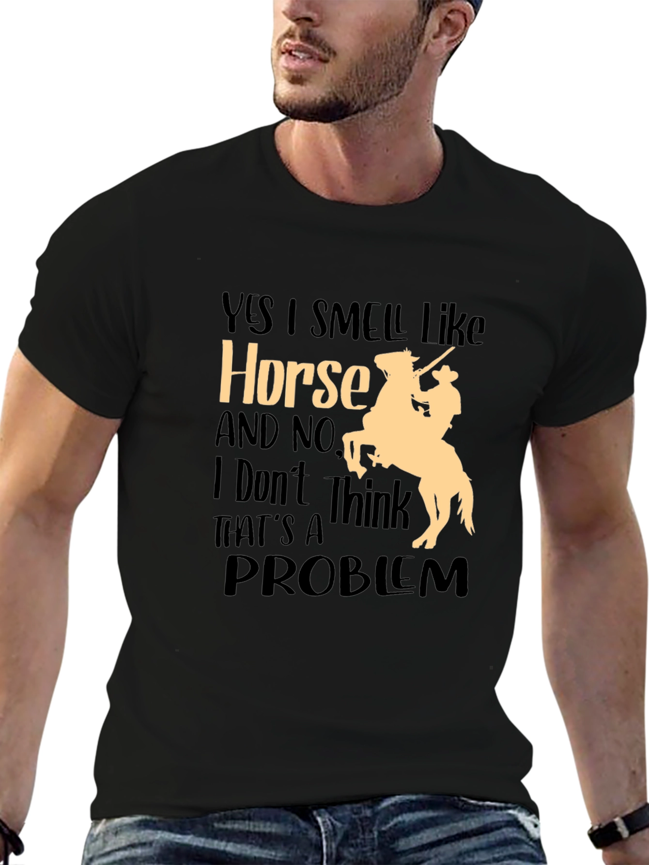 Camiseta Hombre: Sí Huelo a Caballo - ¡Sin Problemas!