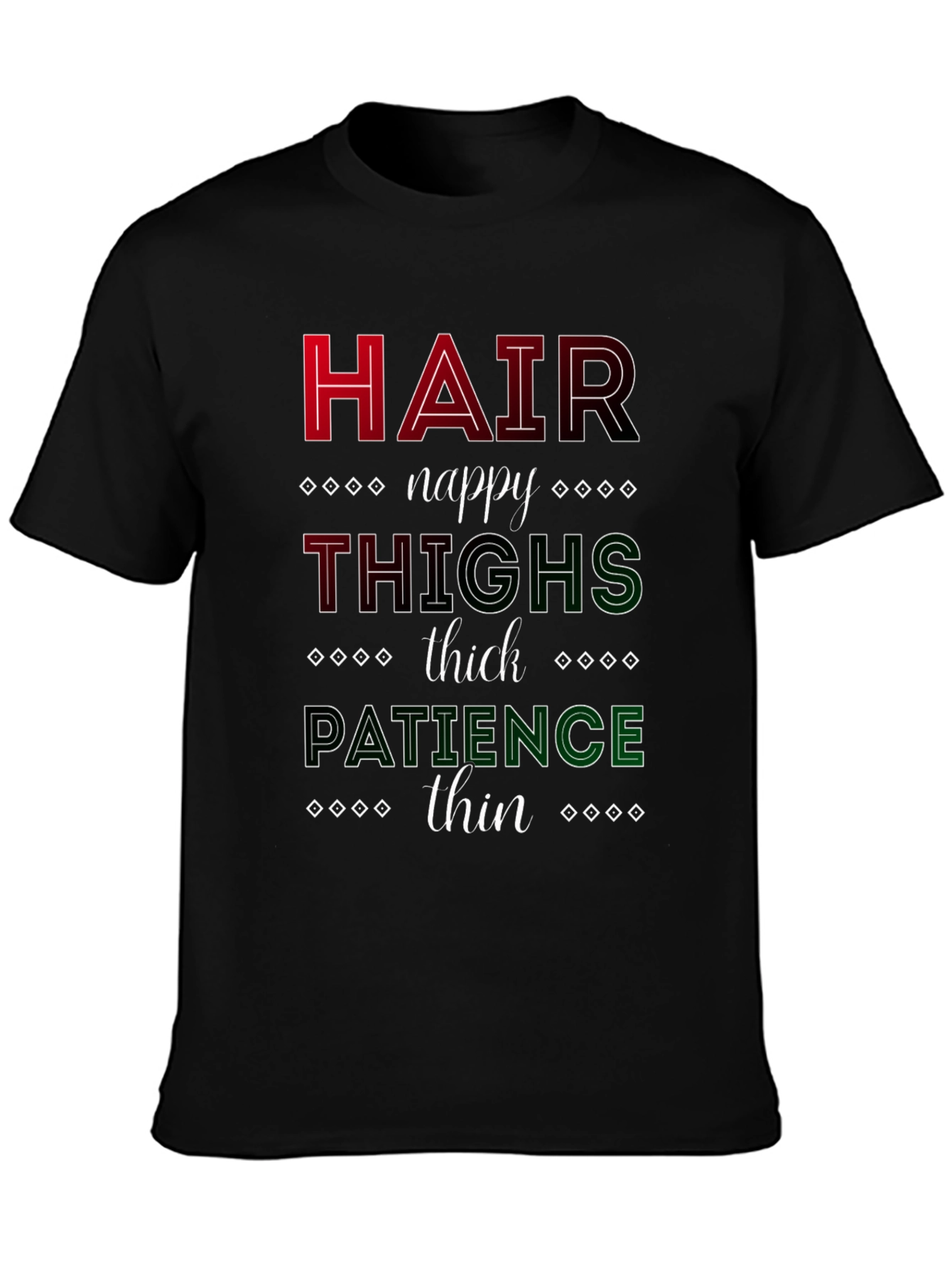 Camiseta Gráfica: Cabello Muslos Paciencia
