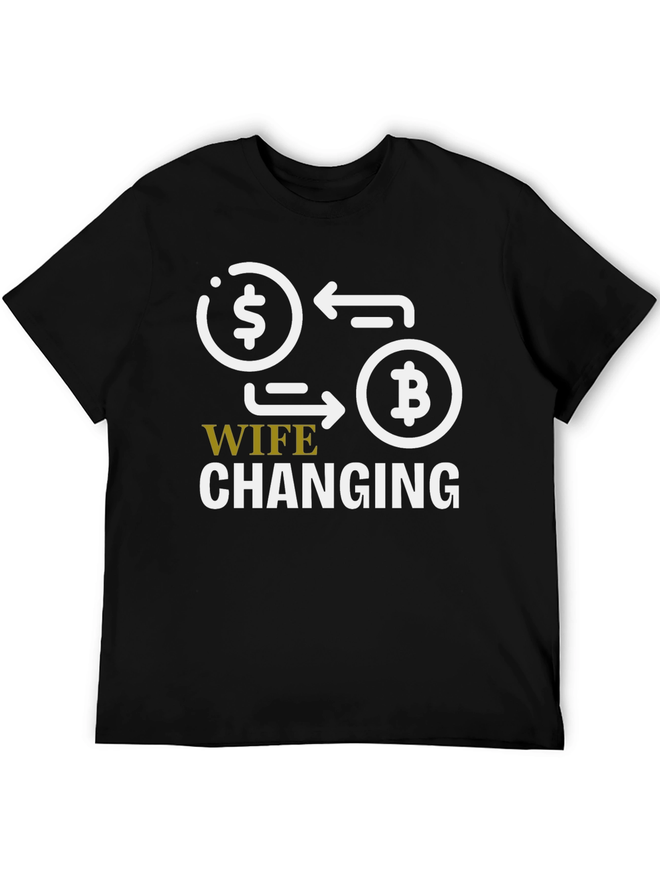 Camiseta Bitcoin: Wife Changing