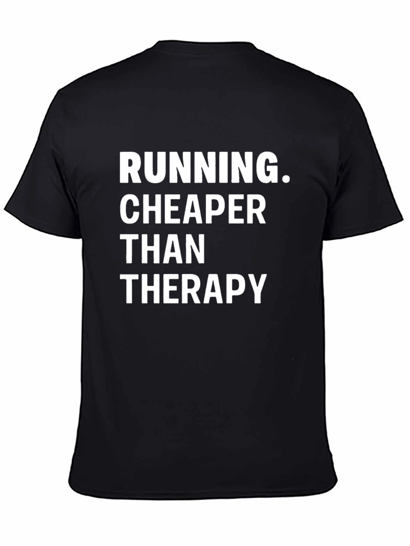Camiseta Negra: Running Cheaper Than Therapy