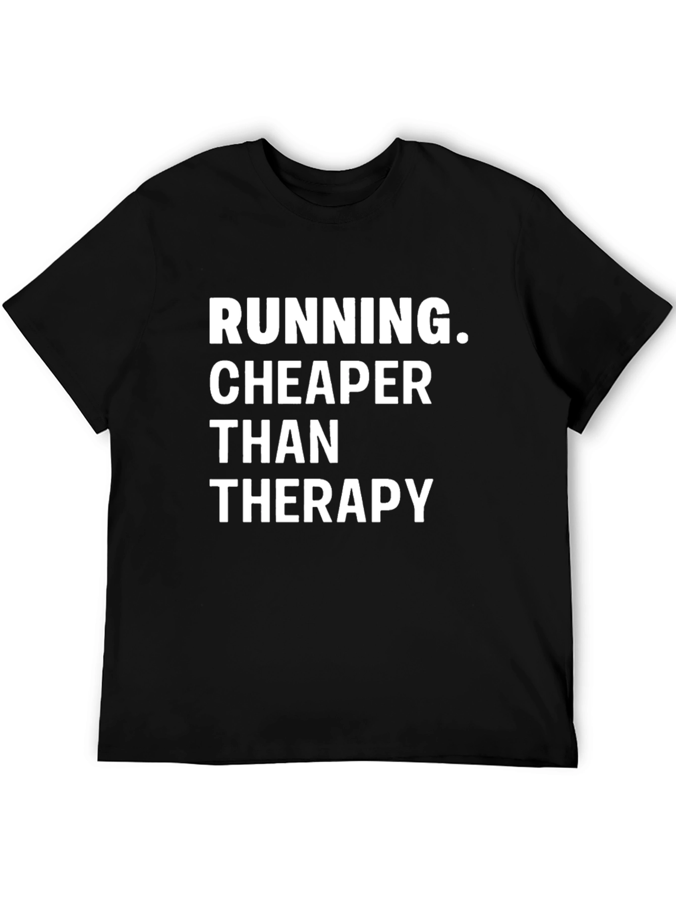 Camiseta Negra: Running Cheaper Than Therapy