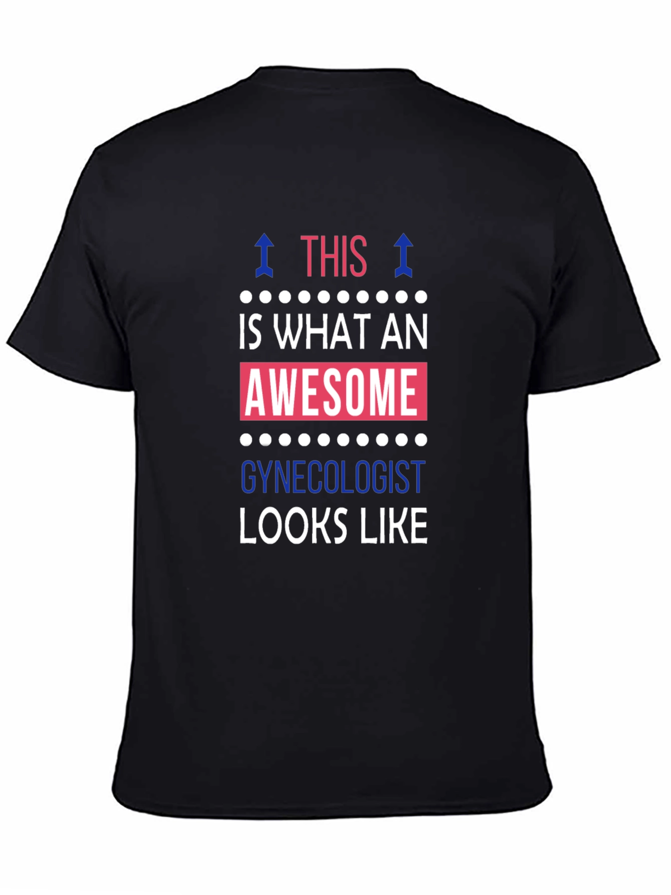 Camiseta Así luce un ginecólogo increíble