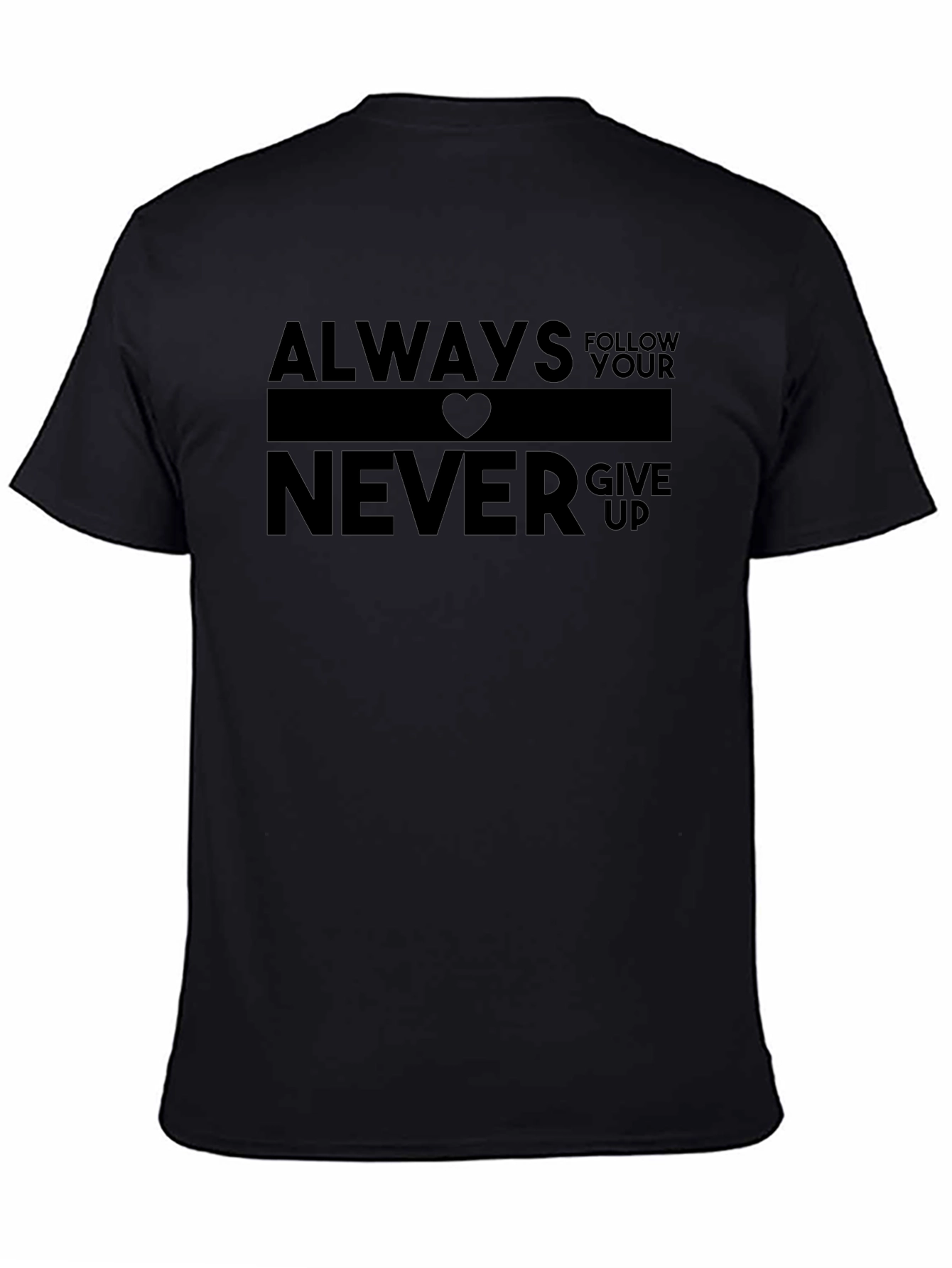Camiseta Hombre Negra: Always Follow Your Heart