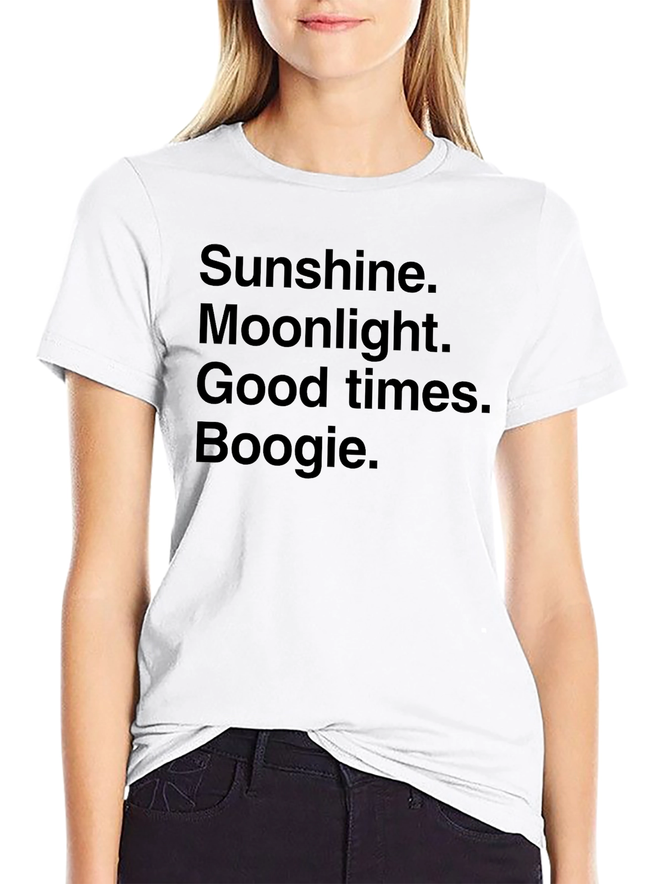 Camiseta Negra: Sunshine Moonlight Good Times Boogie