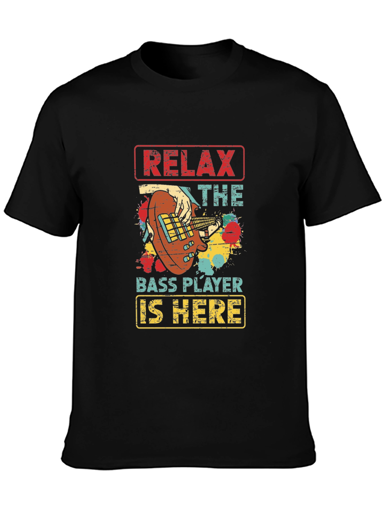 Camiseta Negra Relax The Bass Player Is Here