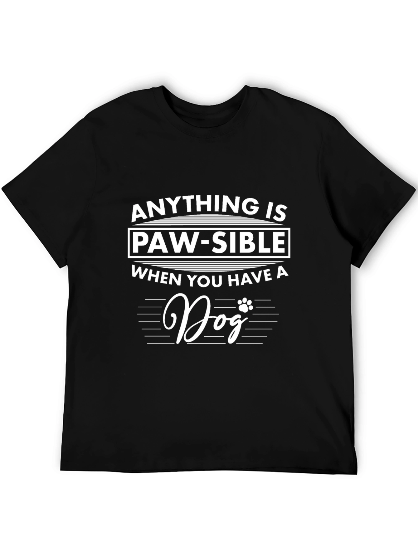 Camiseta Negra Anything is Paw-sible para Amantes de Perros